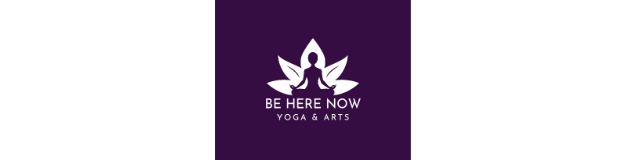 Be Here Now Yoga & Arts