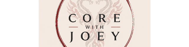 Core With Joey