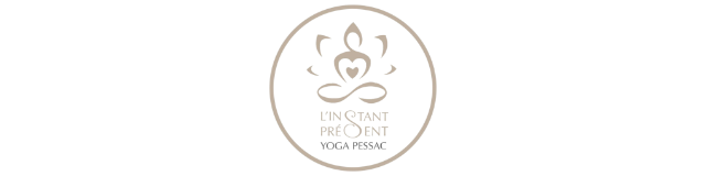 L'Instant Présent - Yoga Pessac