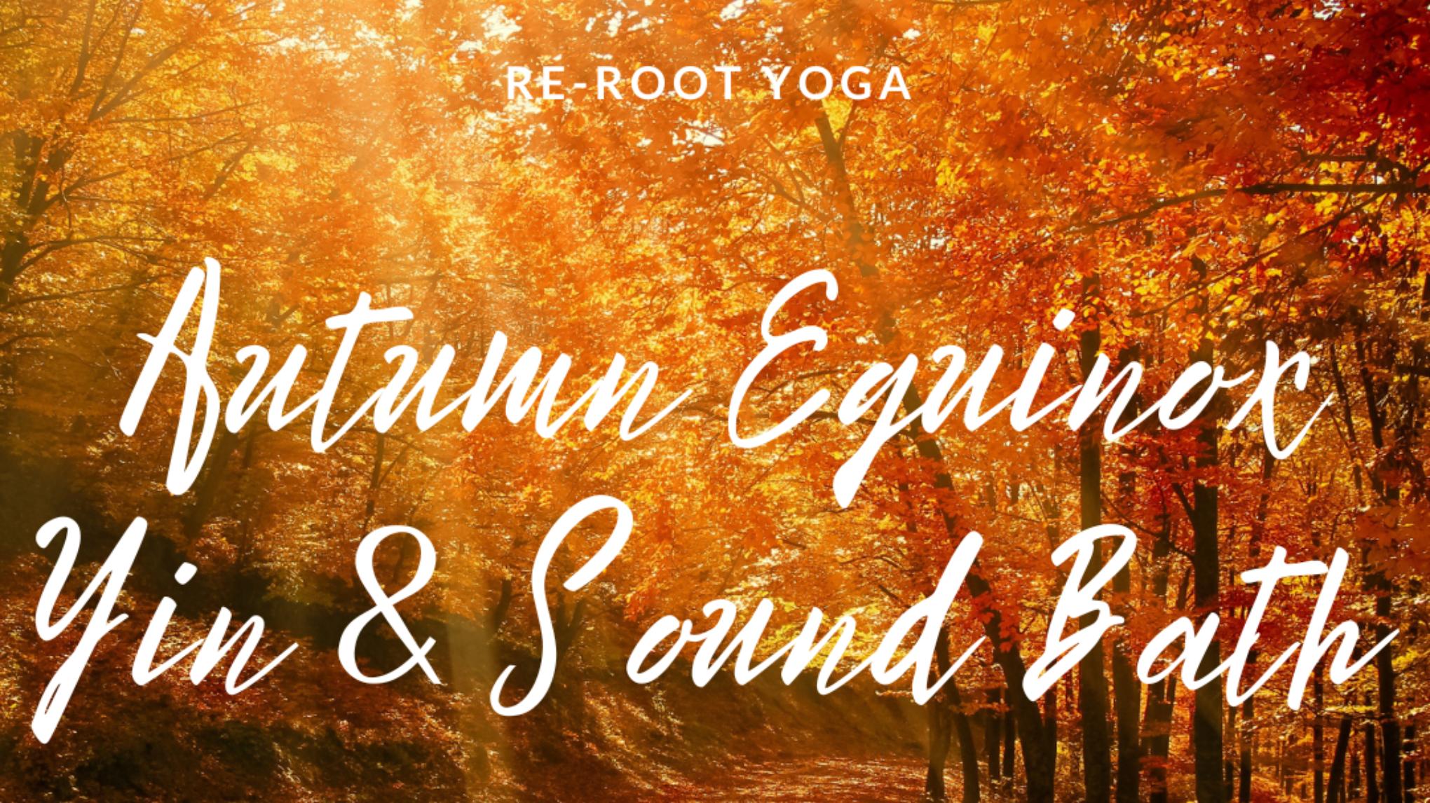 Autumn Equinox Yin & Sound Bath
