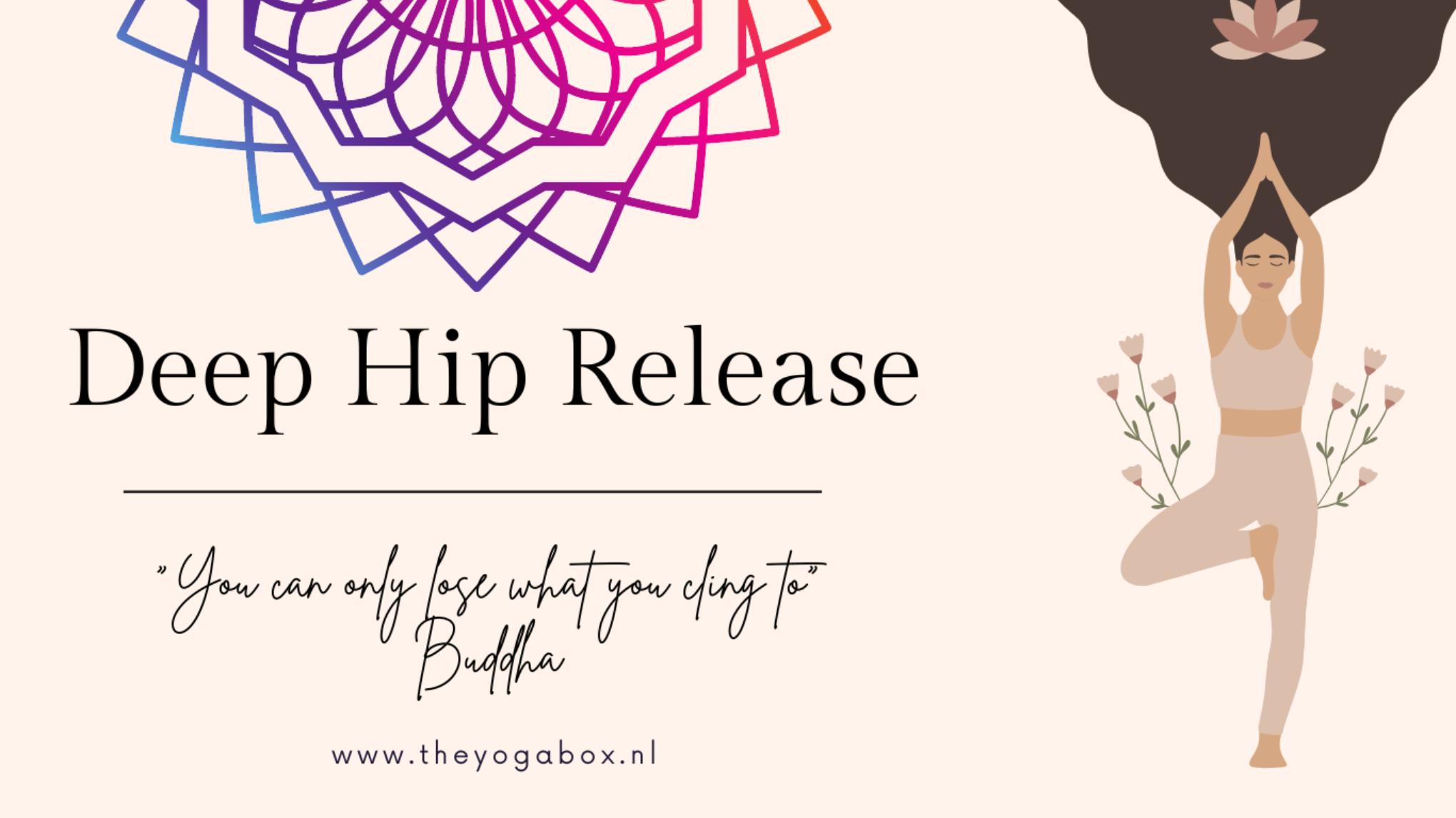 YIN XL Deep Hip Release