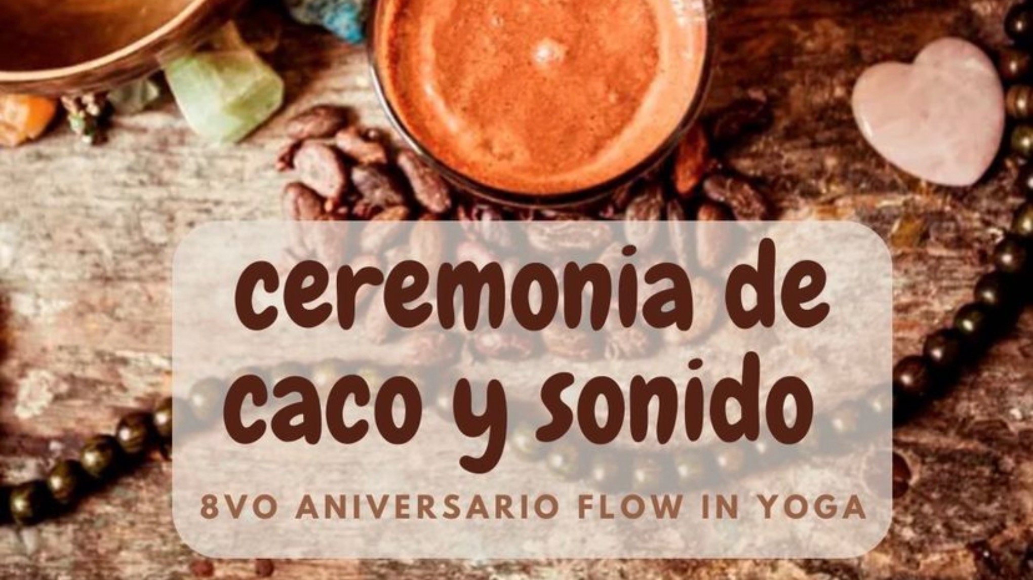 Ceremonia de Cacao y Sonido