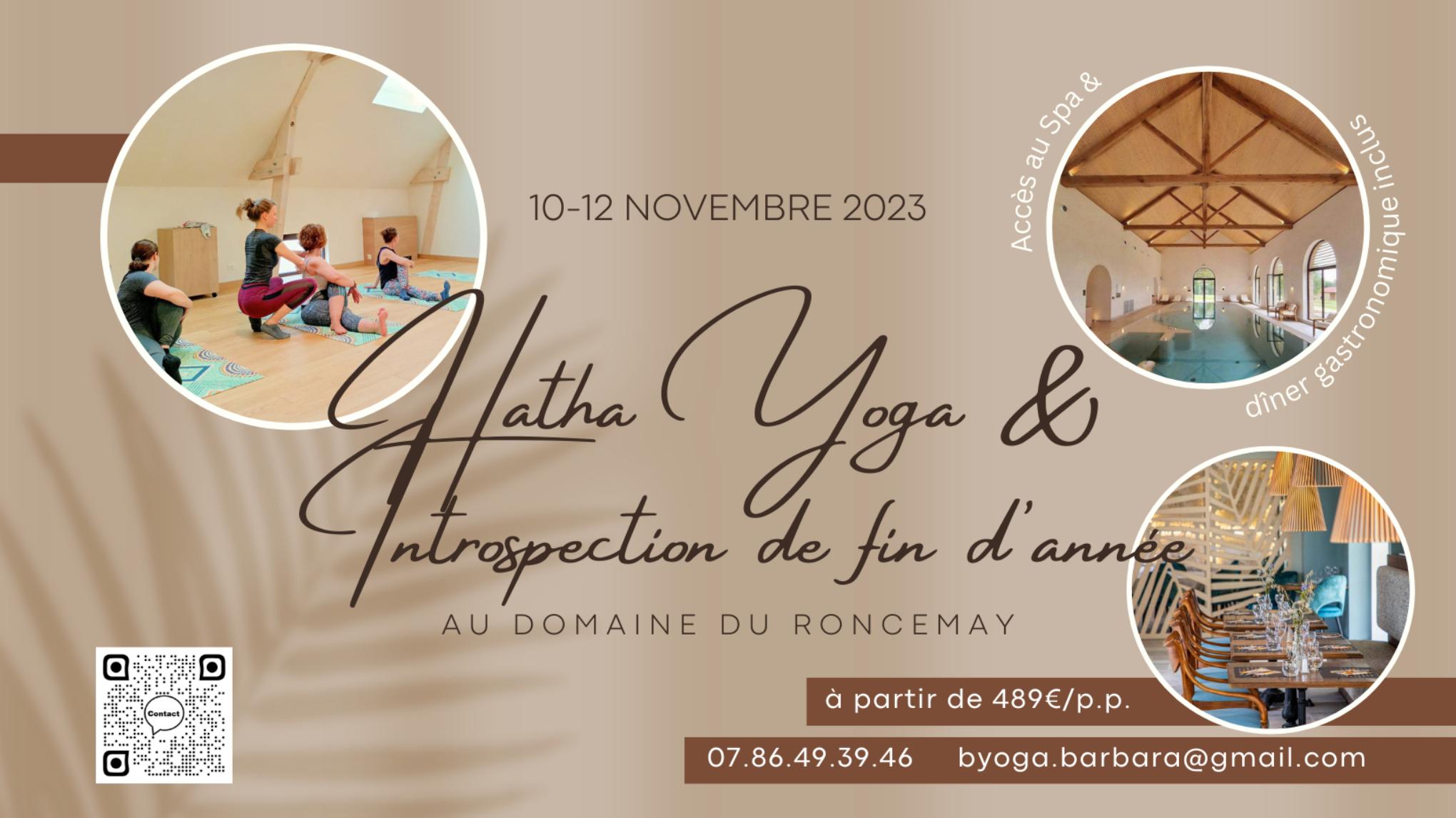 Retraite HATHA YOGA & Introspection du 10-12 nov 2023 --> Roncemay