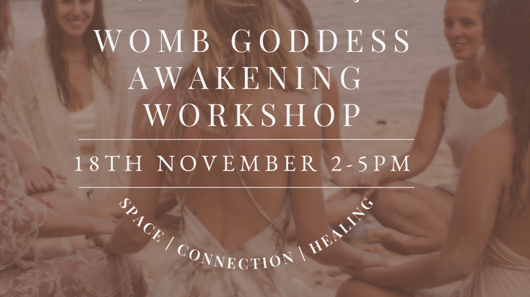 Womb Goddess Awakening Workshop