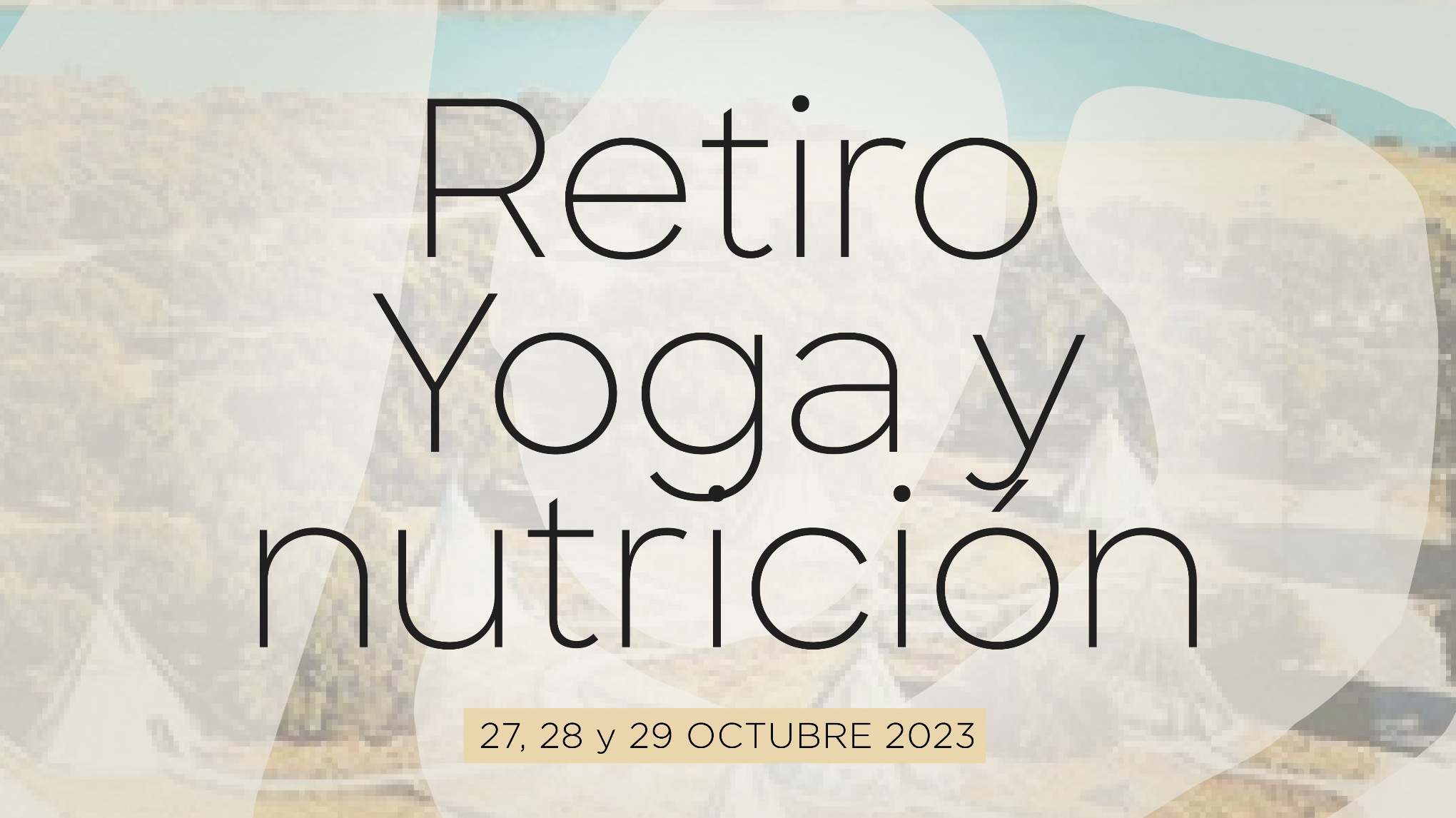 RETIRO YOGA Y NUTRICIÓN