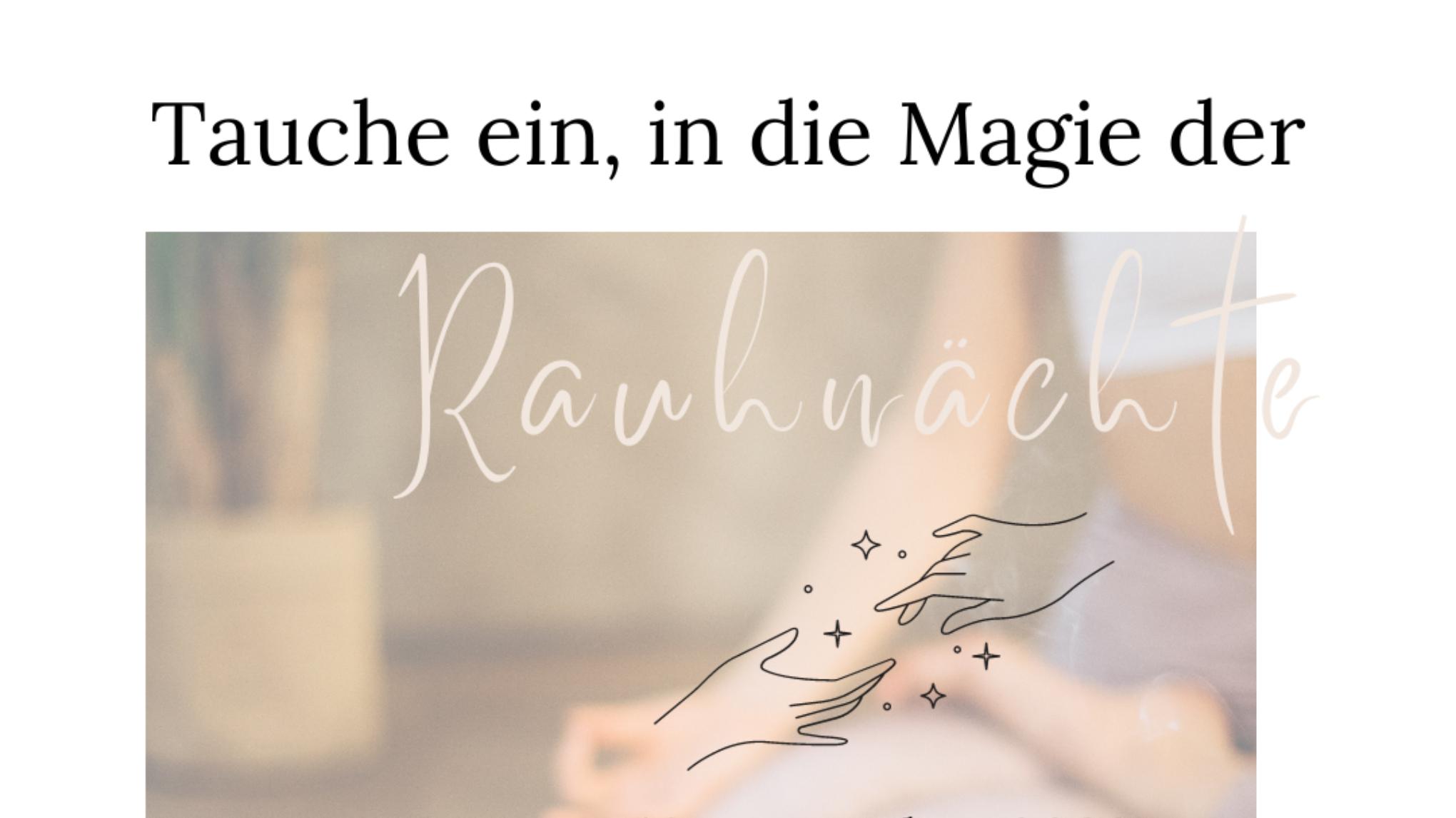Die Magie der Rauhnächte mit Sarah und Daniela