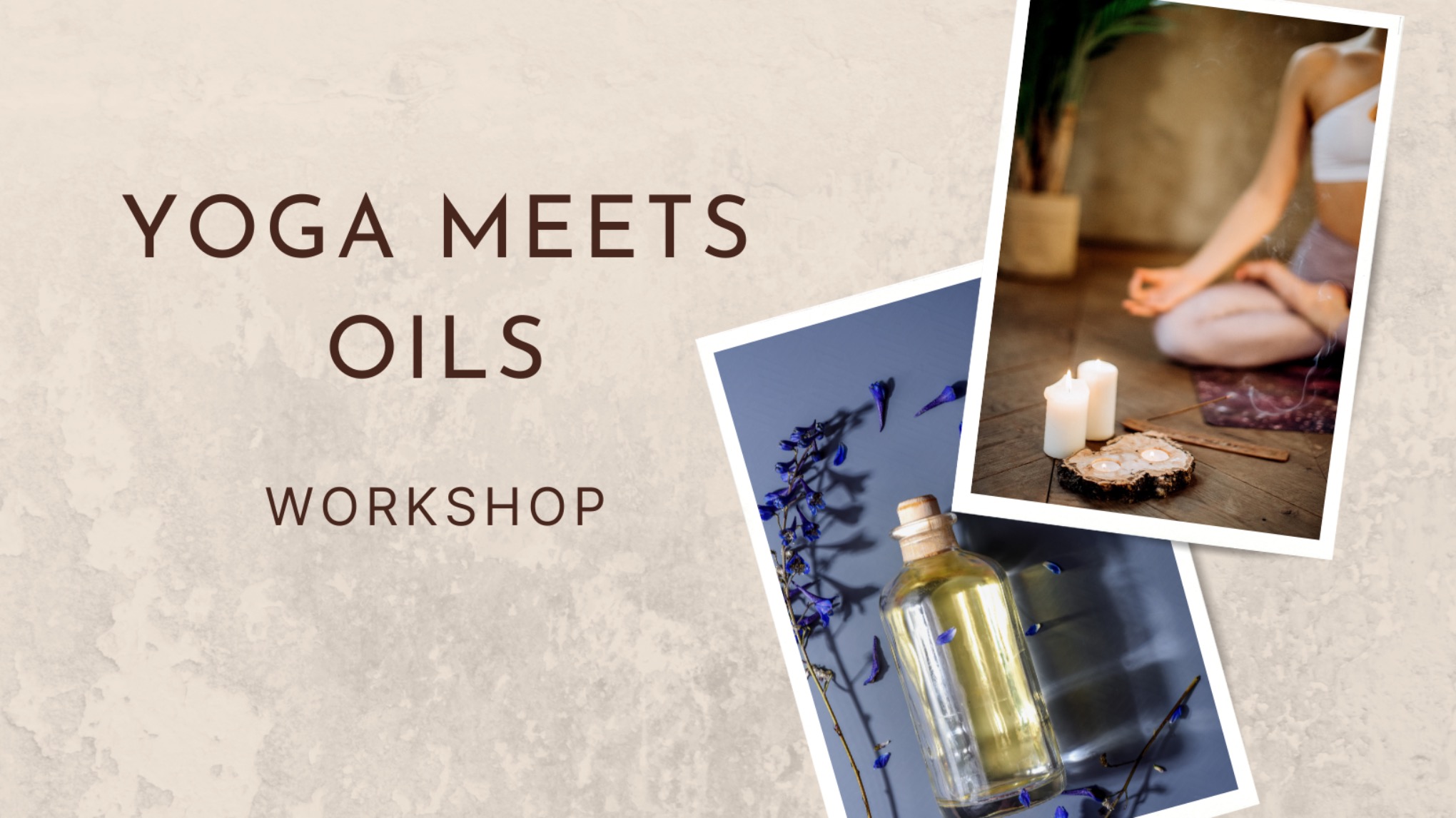 Yoga meets Oils - Anti-Stress & Zufriedenheit