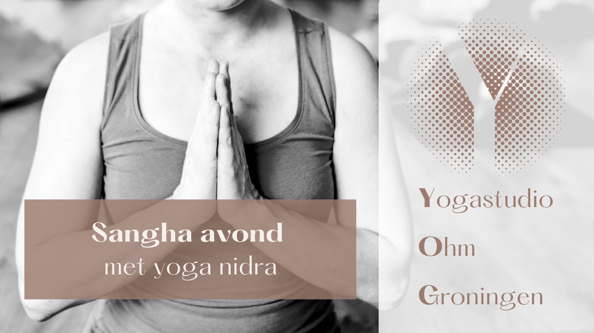 Sangha avond met Yoga Nidra (gratis)