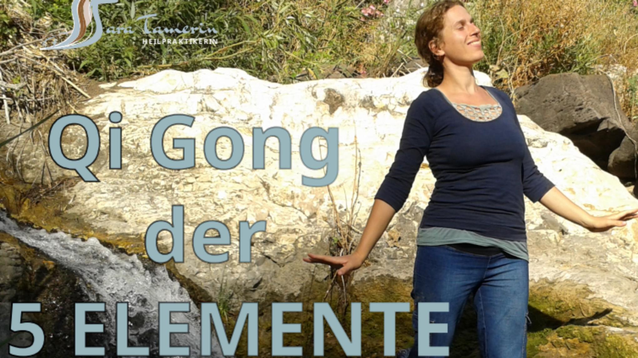 Qi Gong der 5 Elemente