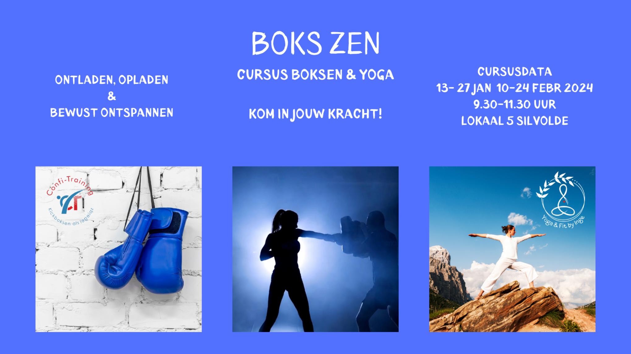 NIEUW! BOKS ZEN CURSUS 13-27 jan, 10- 24 febr 9.30-11.30 uur