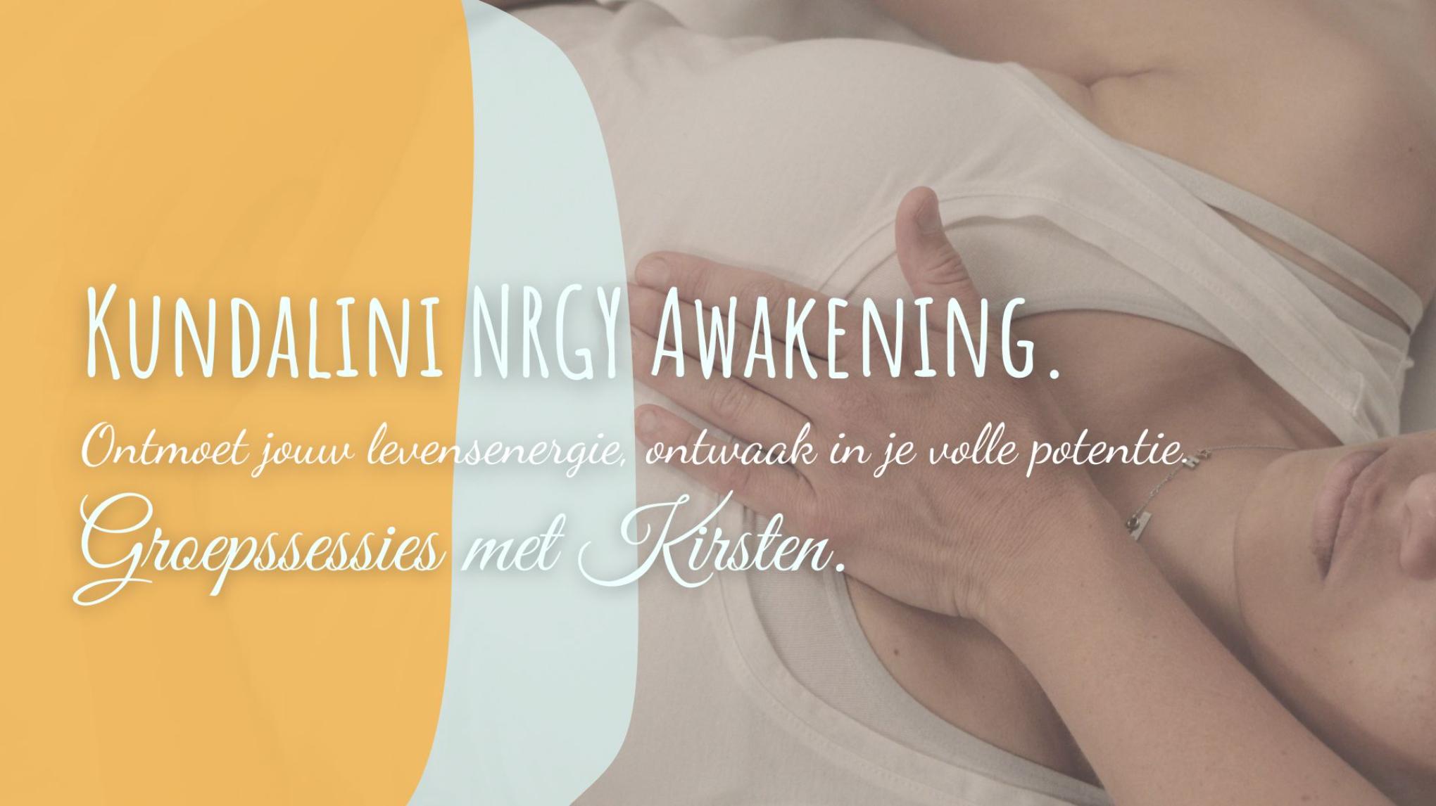 Kundalini NRGY Awakening Sessie