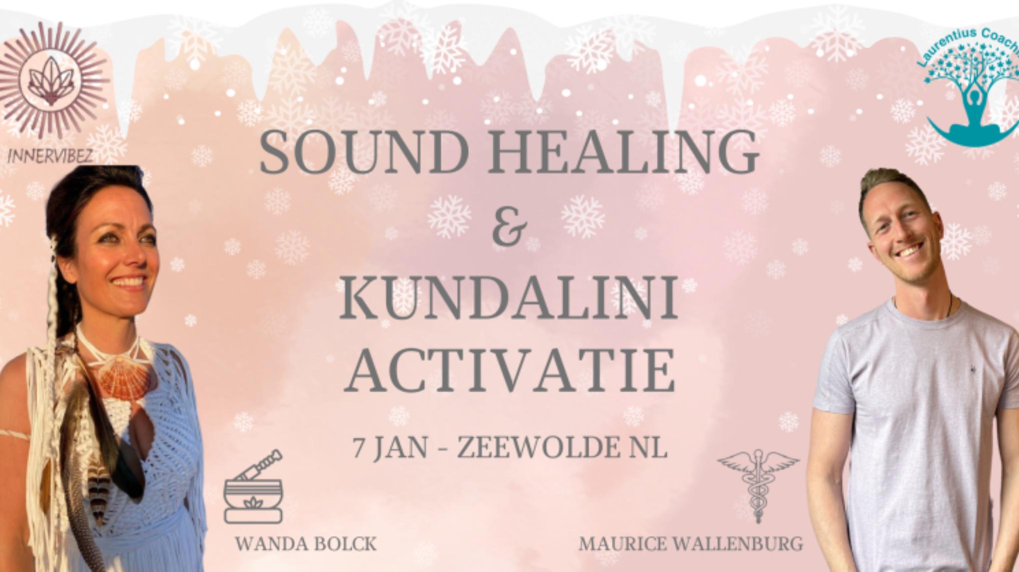 Sound Healing & Kundalini Activatie - Zeewolde