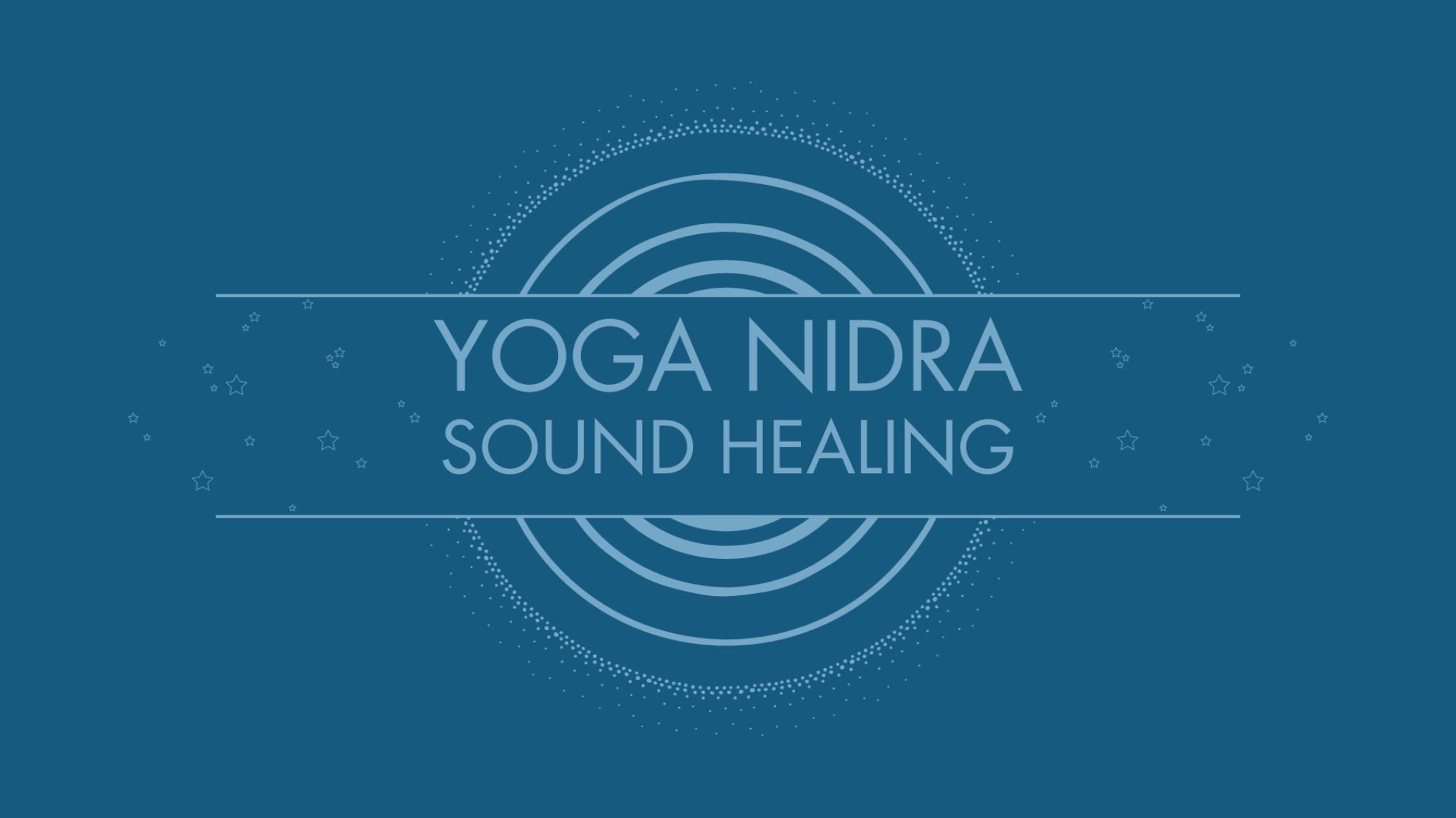 Yoga Nidra & Sound Healing