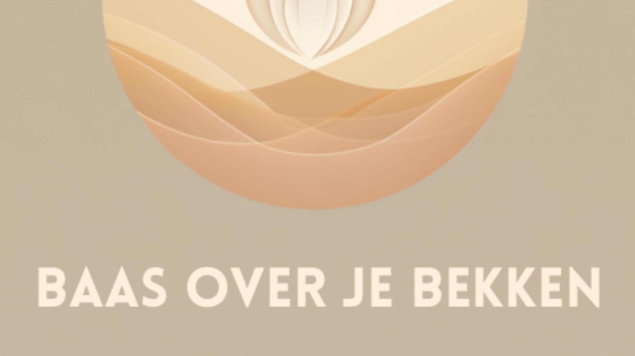 Baas over je Bekken