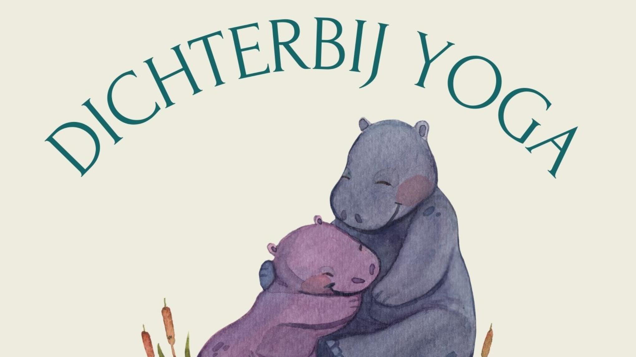 Dichterbij Yoga: Dreumes: Love is all you need