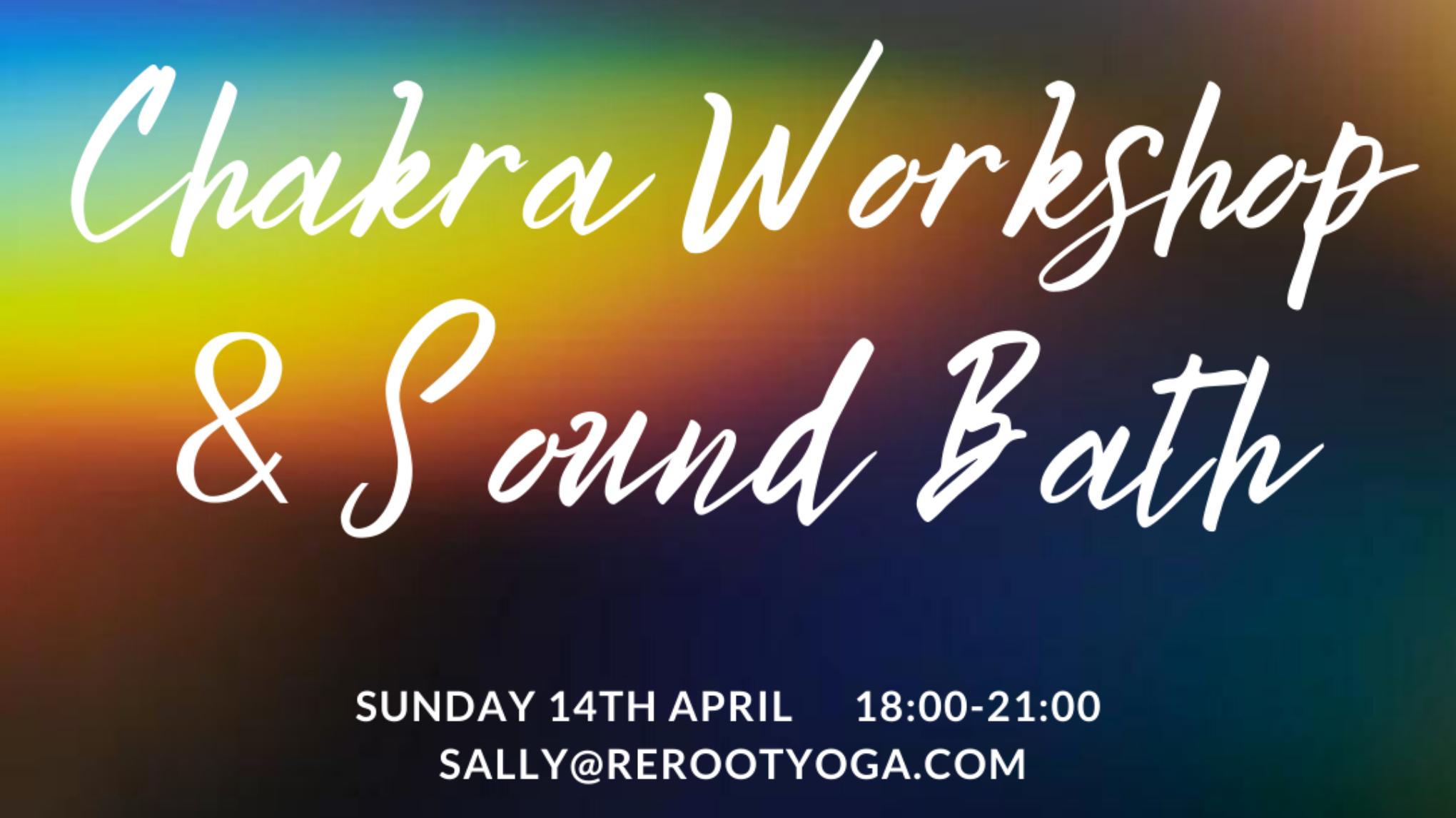 Chakra Workshop & Sound Bath