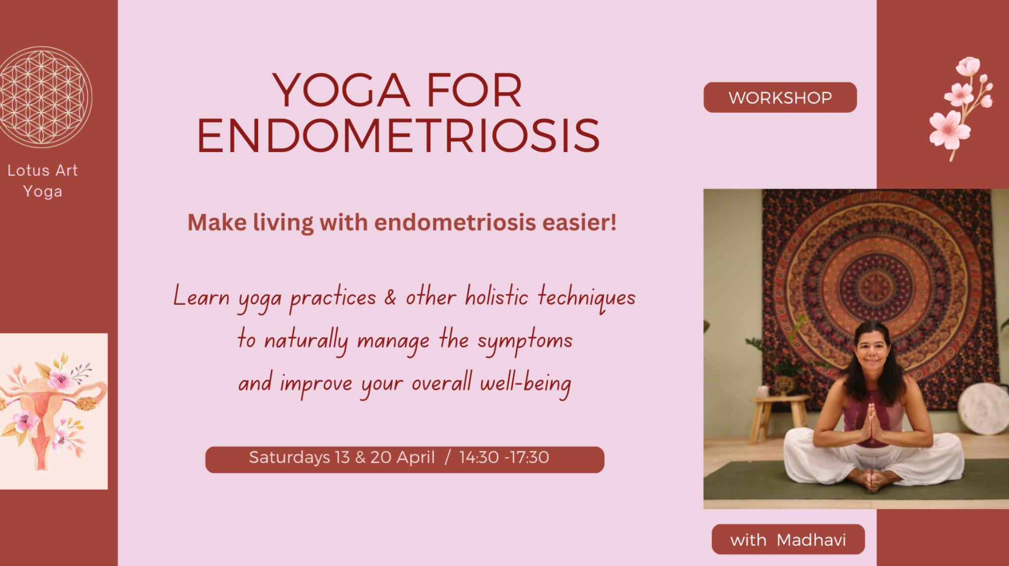 Yoga for Endometriosis Workshop 🌹