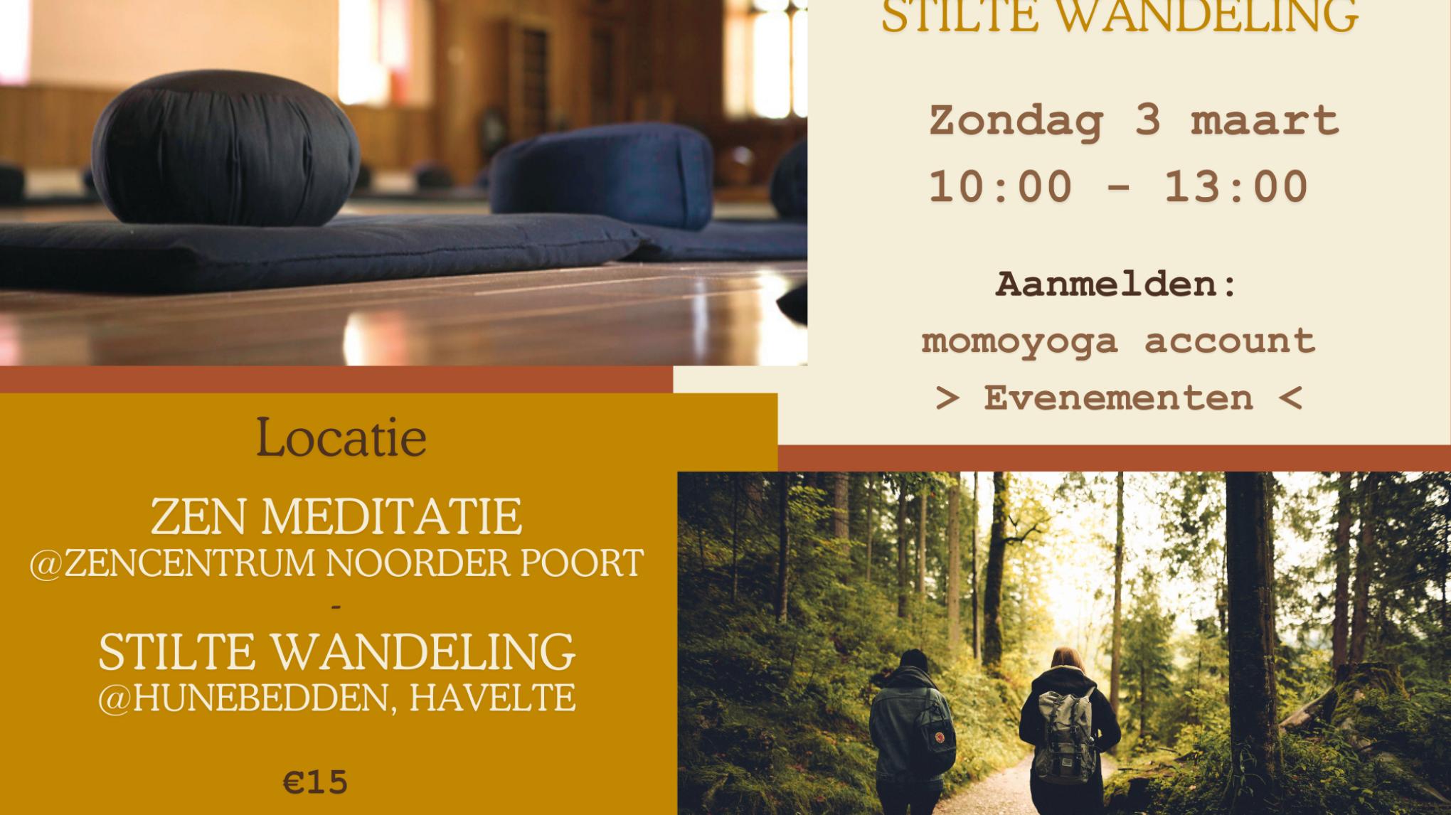 ZEN MEDITATIE & STILTE WANDELING
