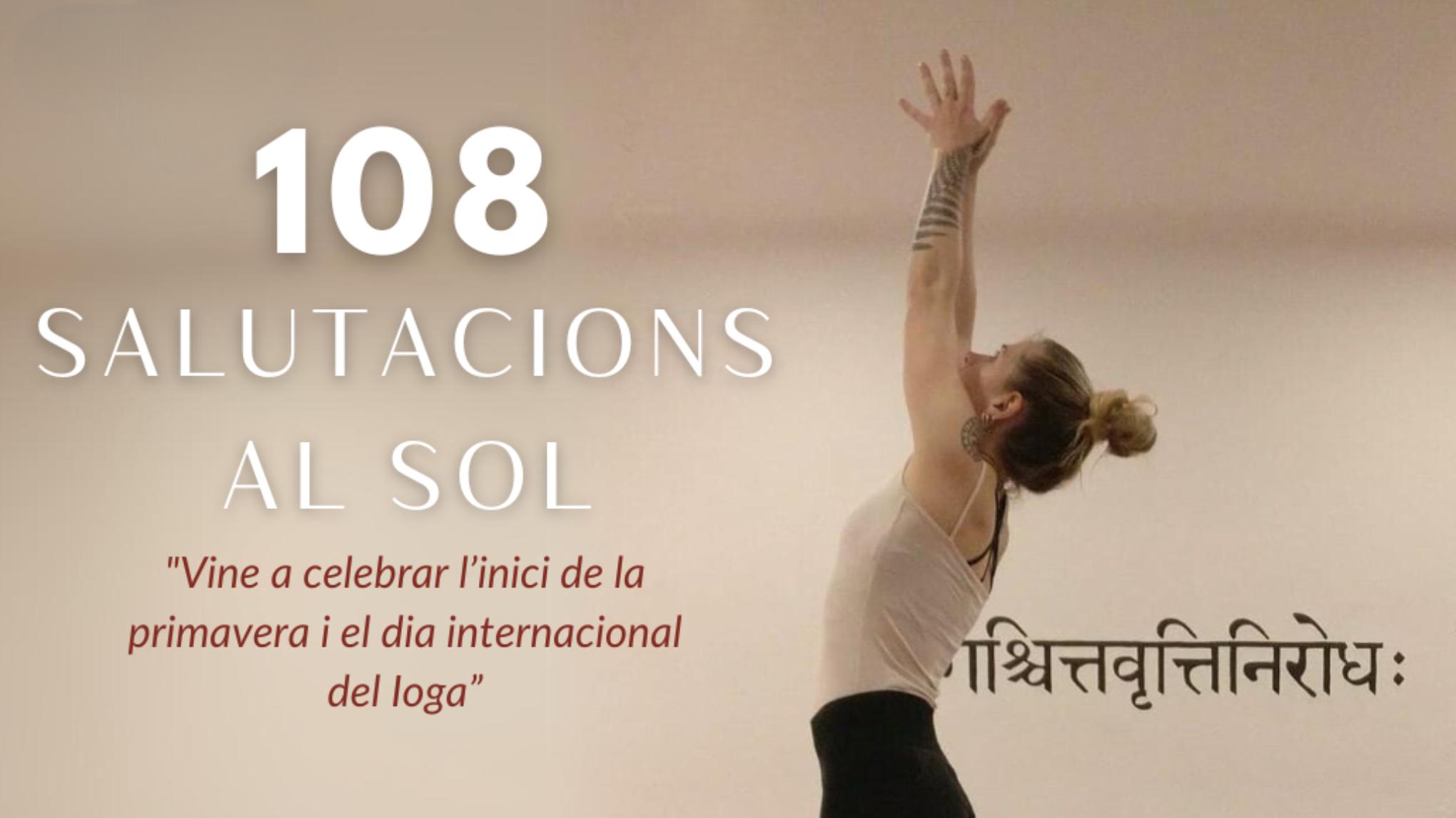 108 SALUTACIONS AL SOL  🌞
