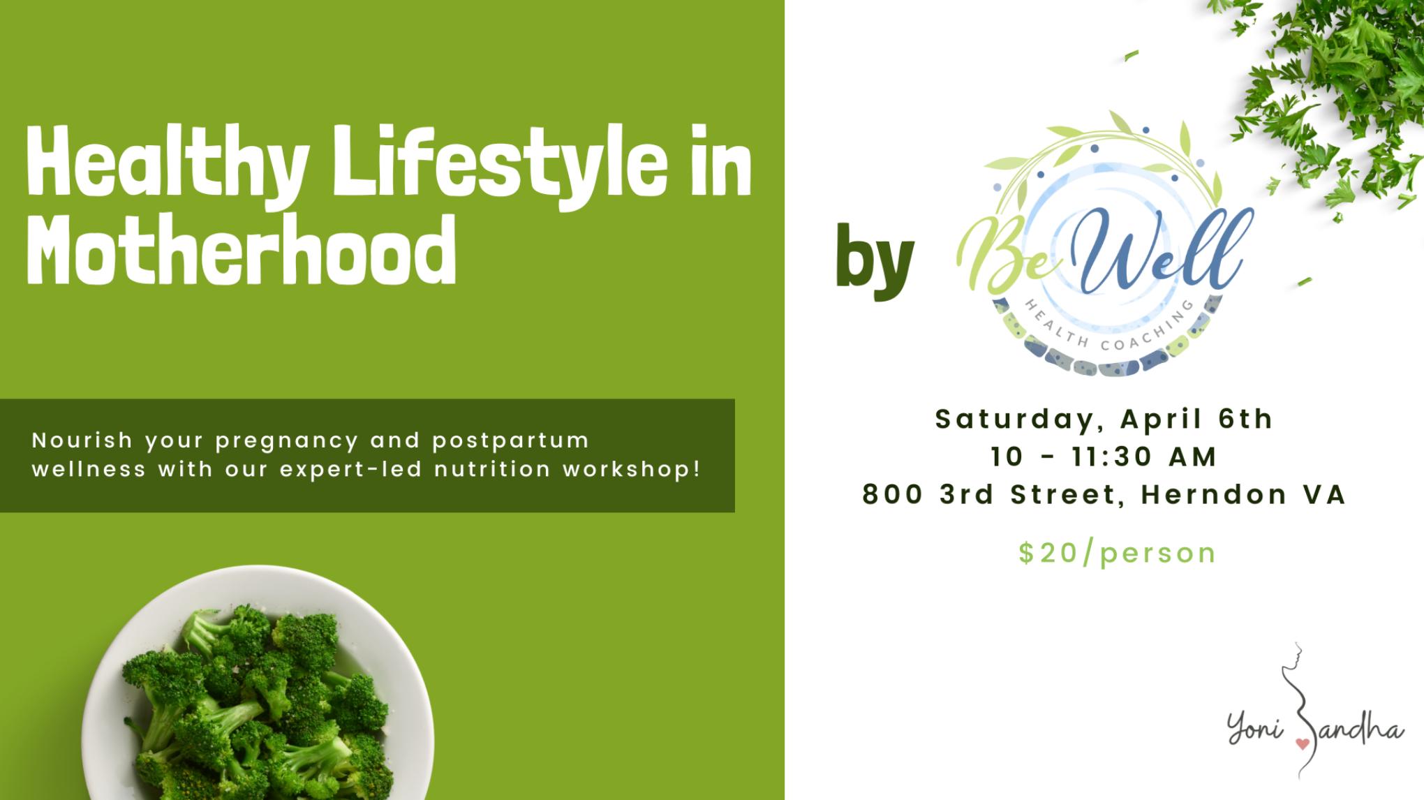 Healthy Lifestyle For Pregnancy and Postpartum