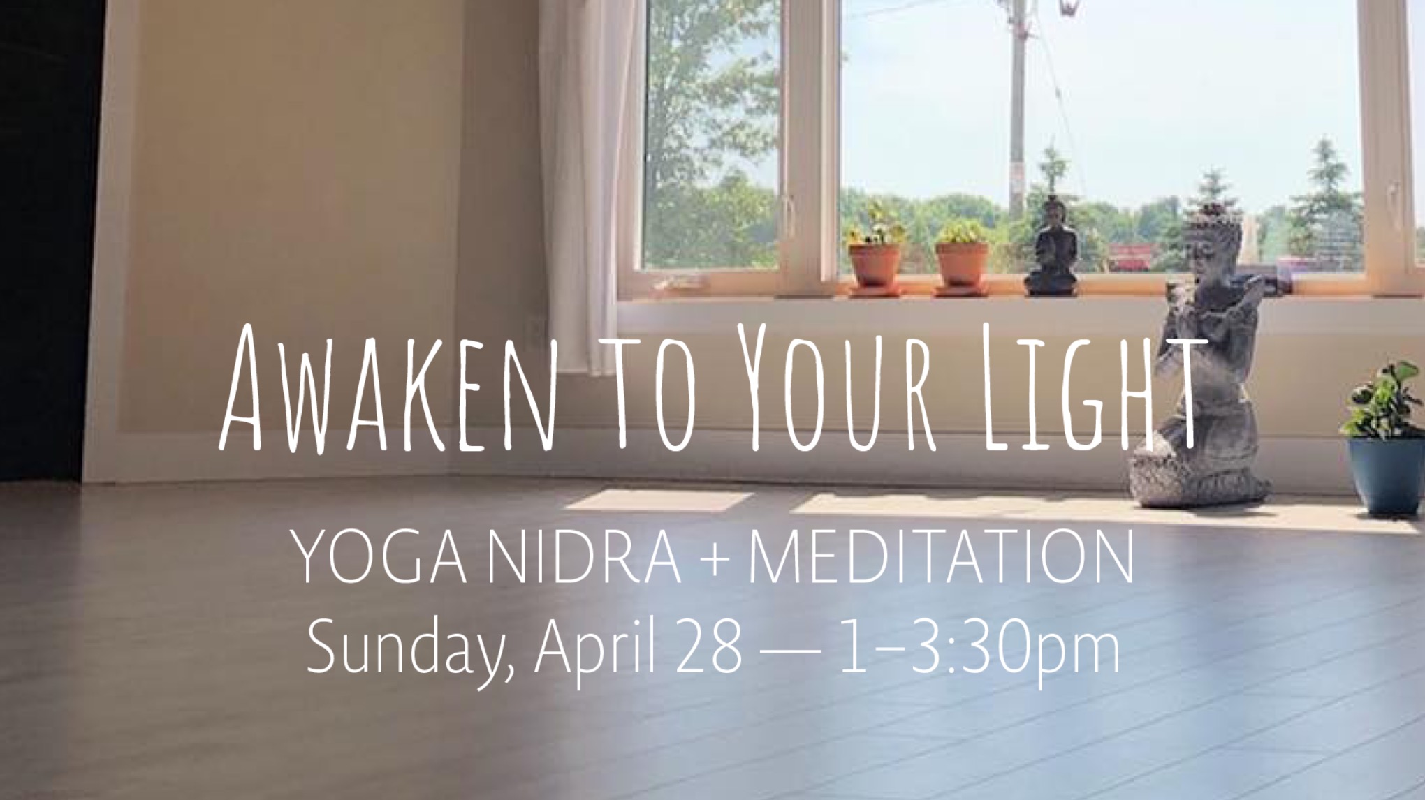Awaken to Your Light | Apr 28