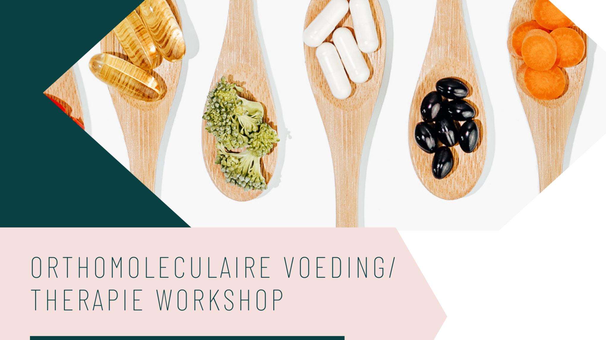 Orthomoleculaire voedings workshop