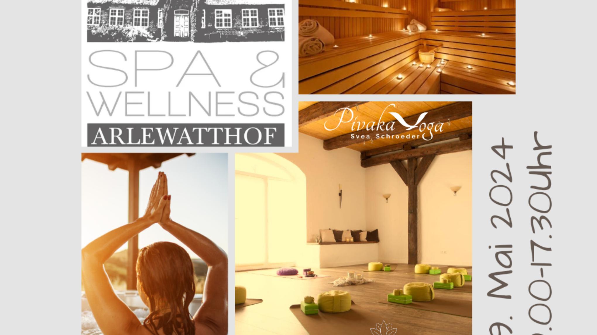 Day Retreat - Yoga & Spa 19.05.24 Arlewatthof