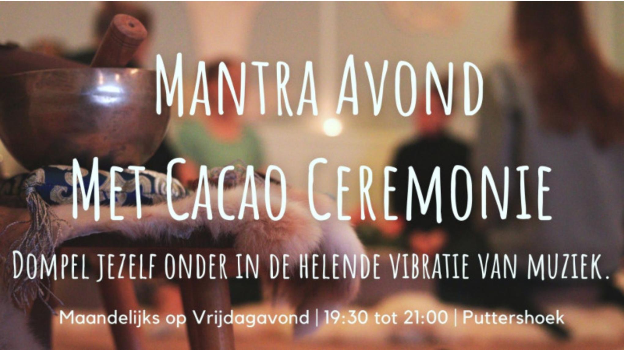 Mantra Avond met Cacao Ceremonie