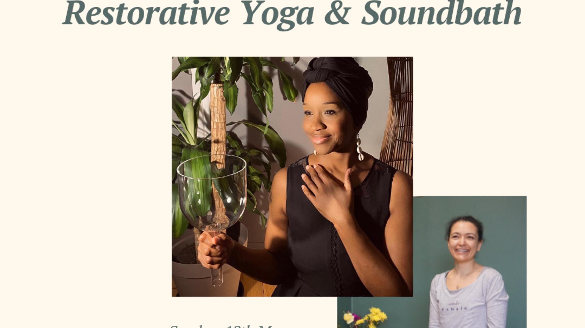 Restorative Yoga & Soundbath with Andrea and Ezgi