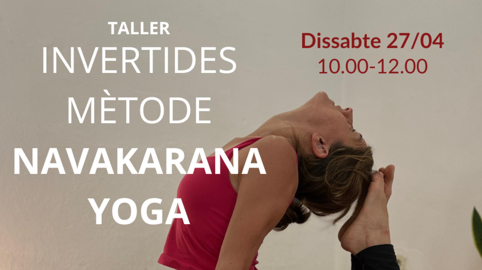 Taller Invertides Mètode Navakarana Vinyasa Ioga  🧘‍♂️ amb @llesdenyoga
