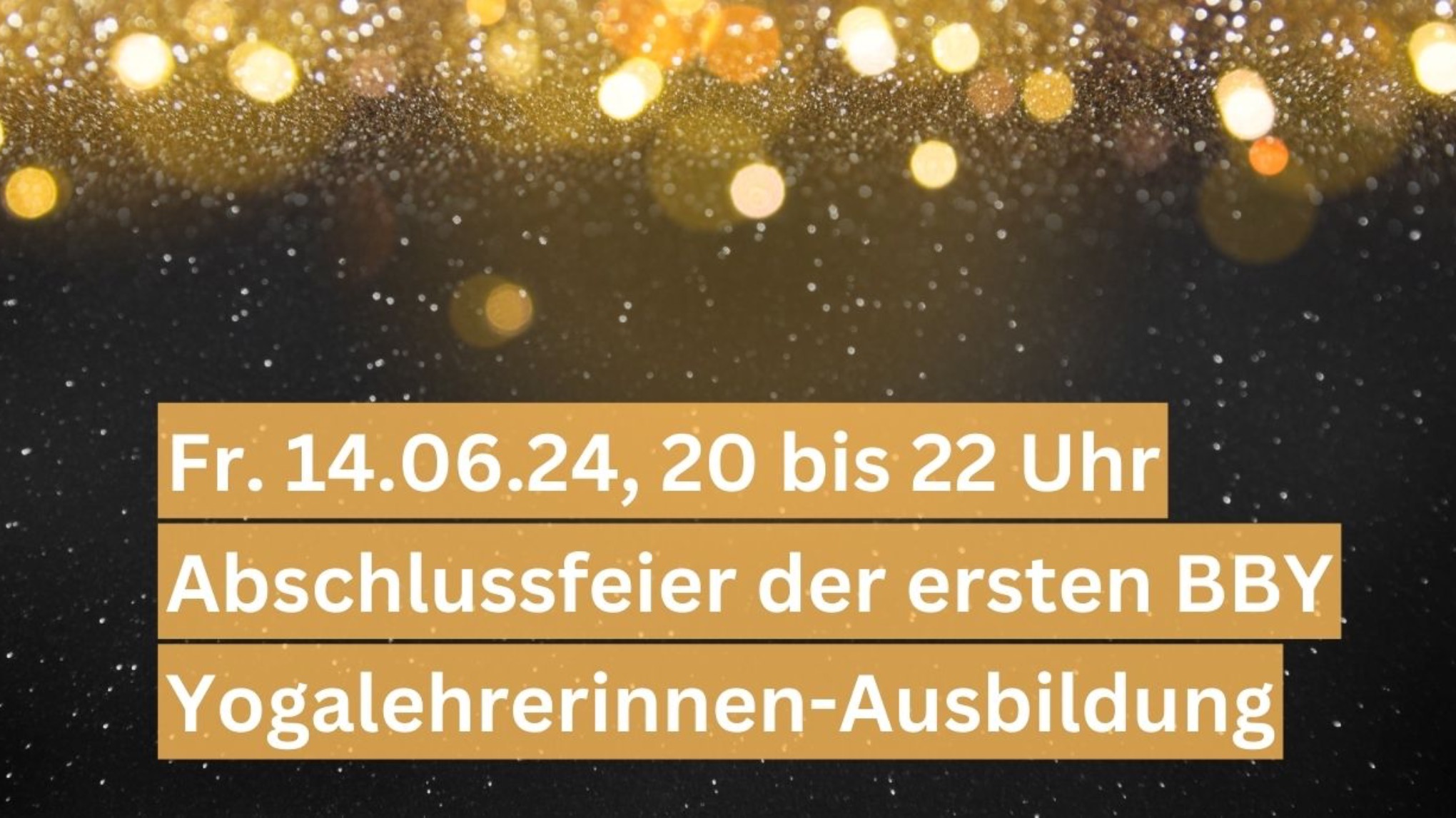 Come Together: Abschlussfeier und Buddhabalance Yoga Community Event