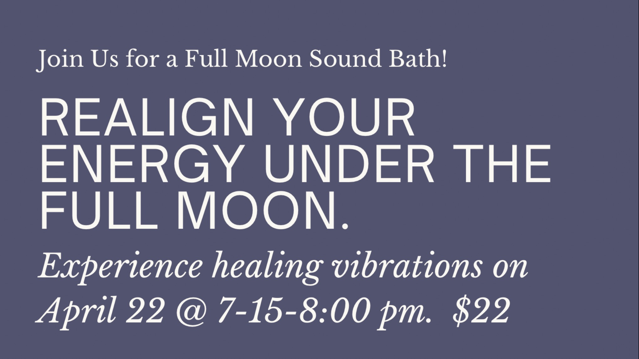 Full moon Sound Bath
