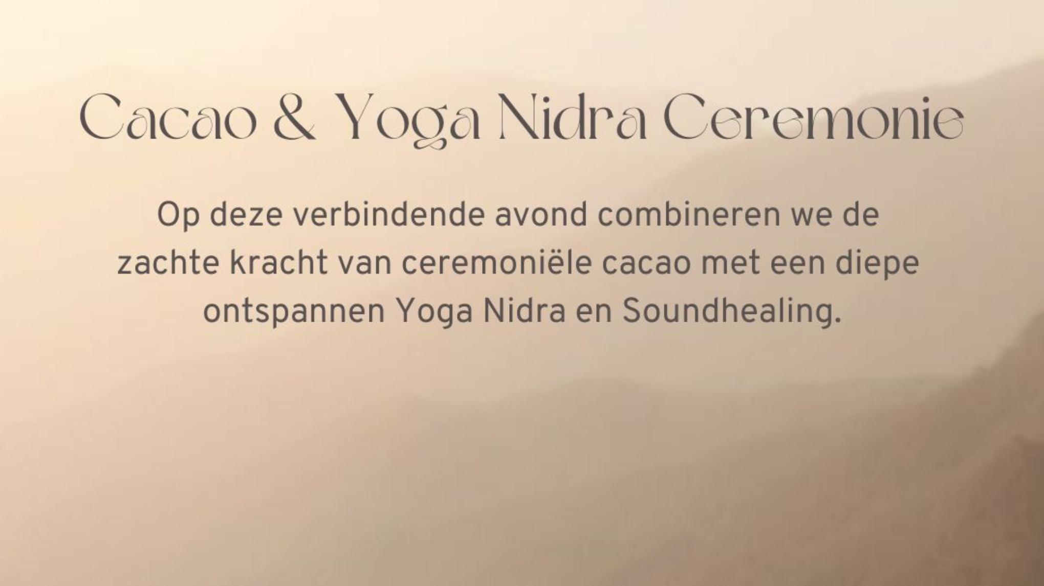 Cacao & Nidra Ceremonie