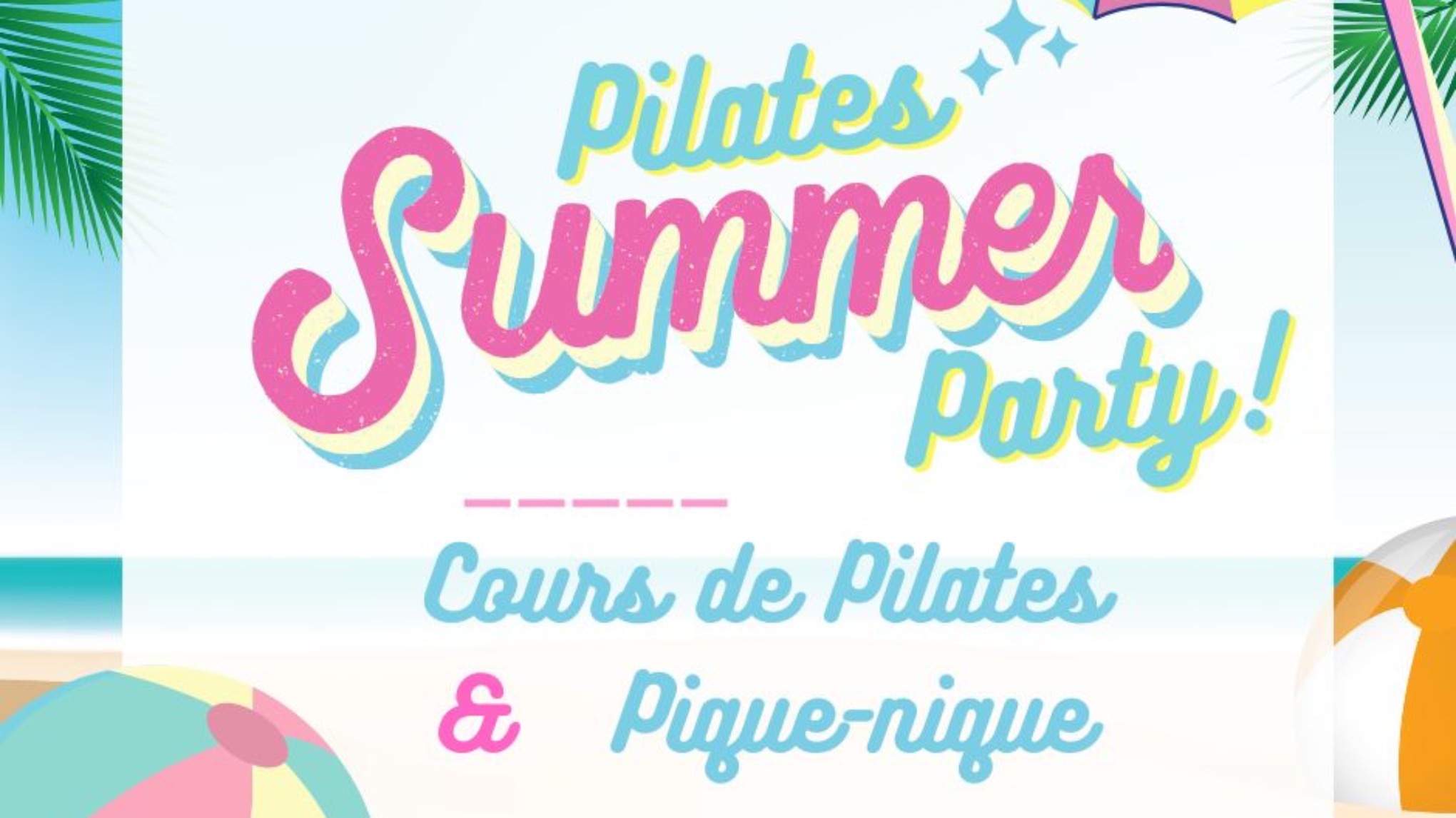 Pilates Summer Party