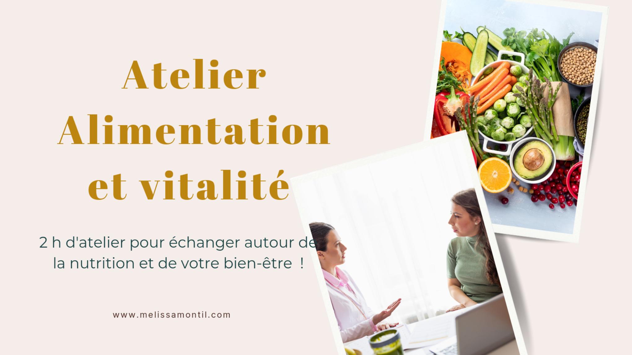 Atelier alimentation et vitalité