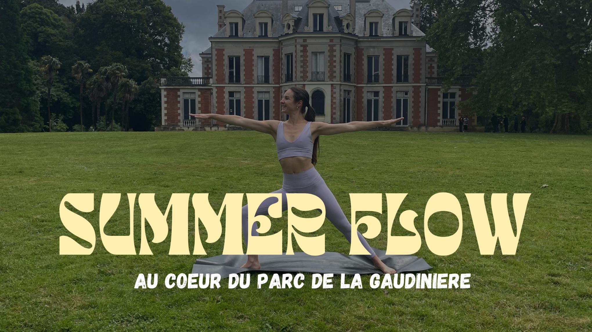Summer Flow au Parc de la Gaudinière ☀️