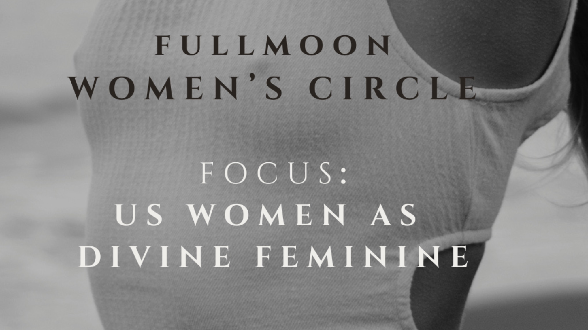 FULL MOON WOMEN CIRCLE