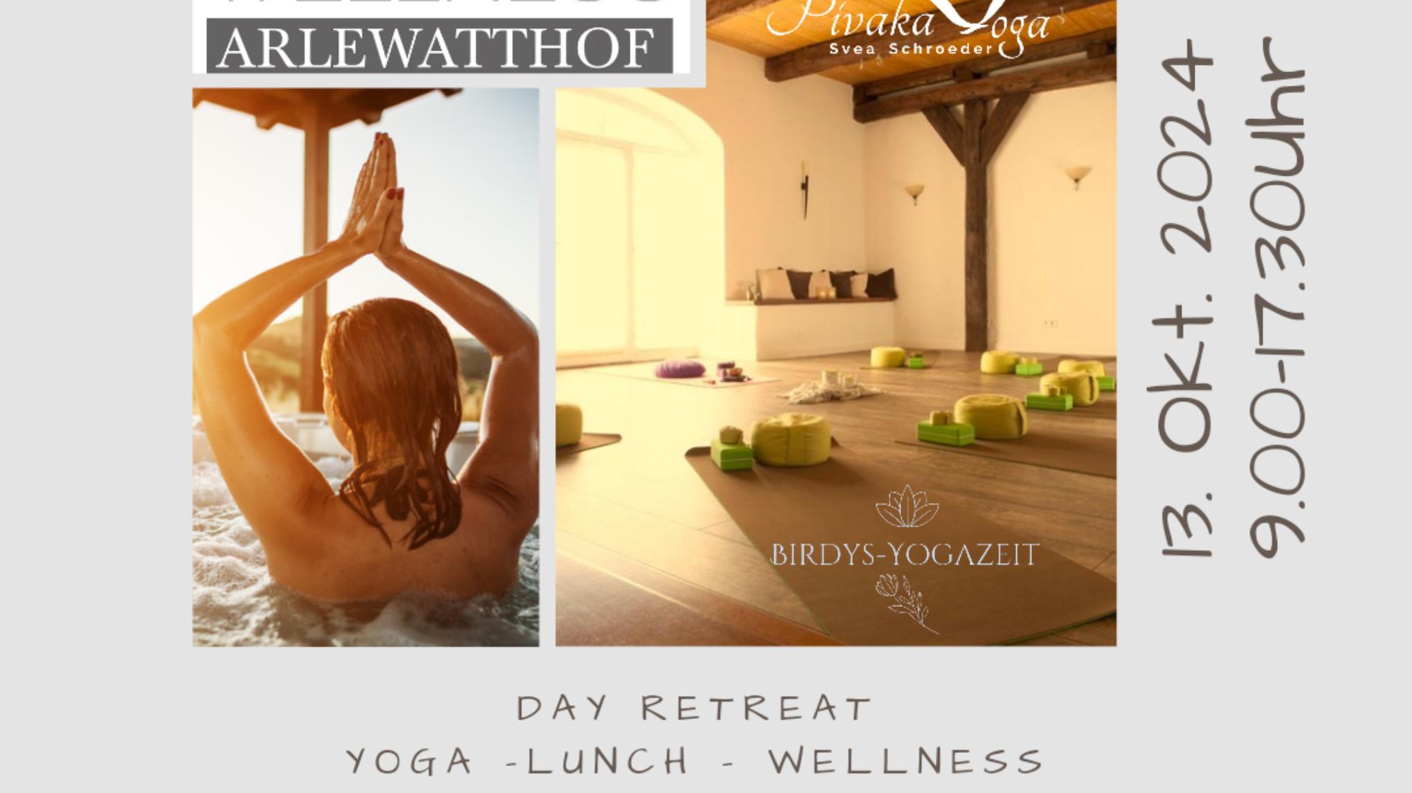 Day Retreat - Yoga & Spa 13.10.24 Arlewatthof