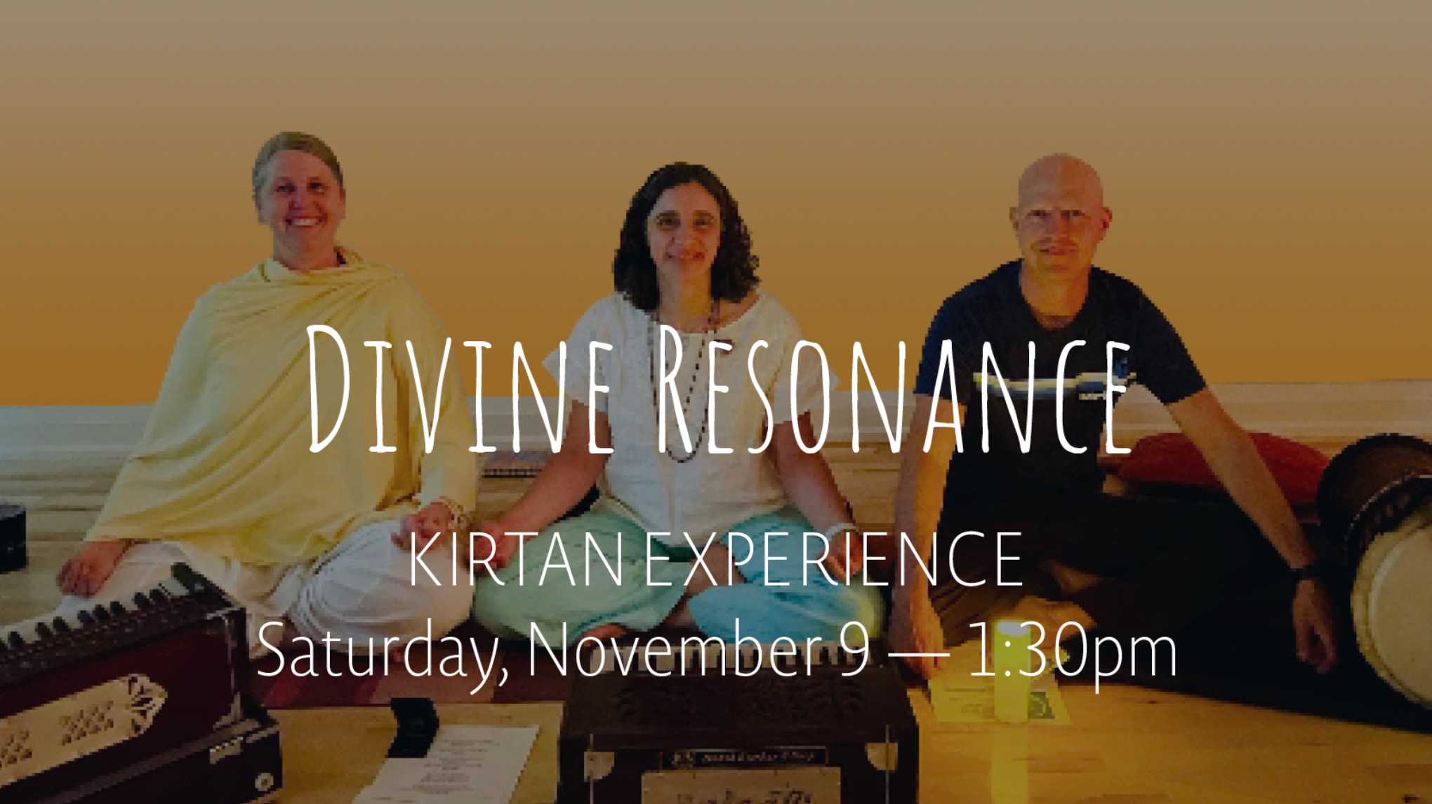 Divine Resonance Kirtan Experience | Nov 9