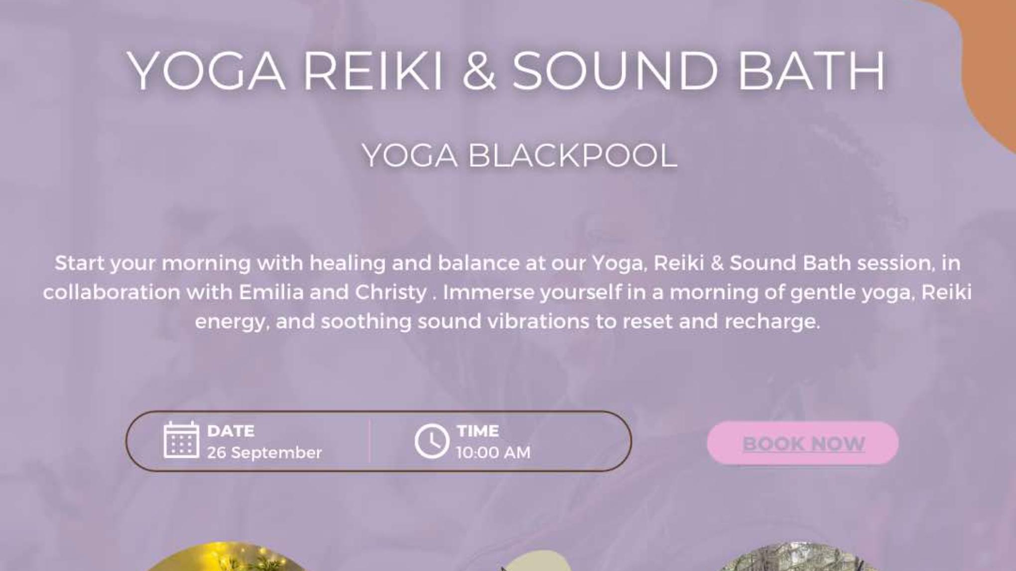 Sound Bath, Yoga & Reiki
