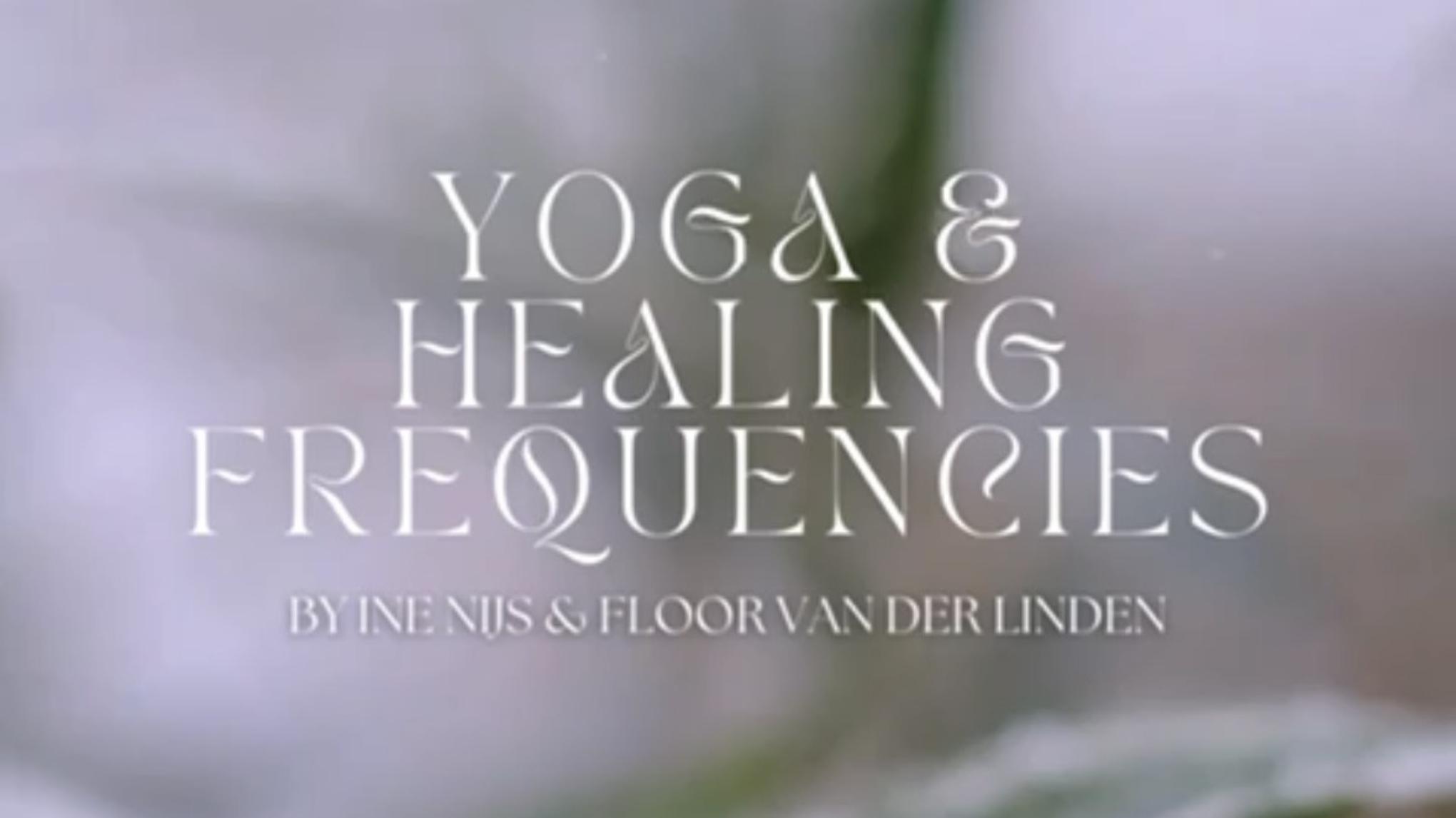 Yoga & Healing Frequencies