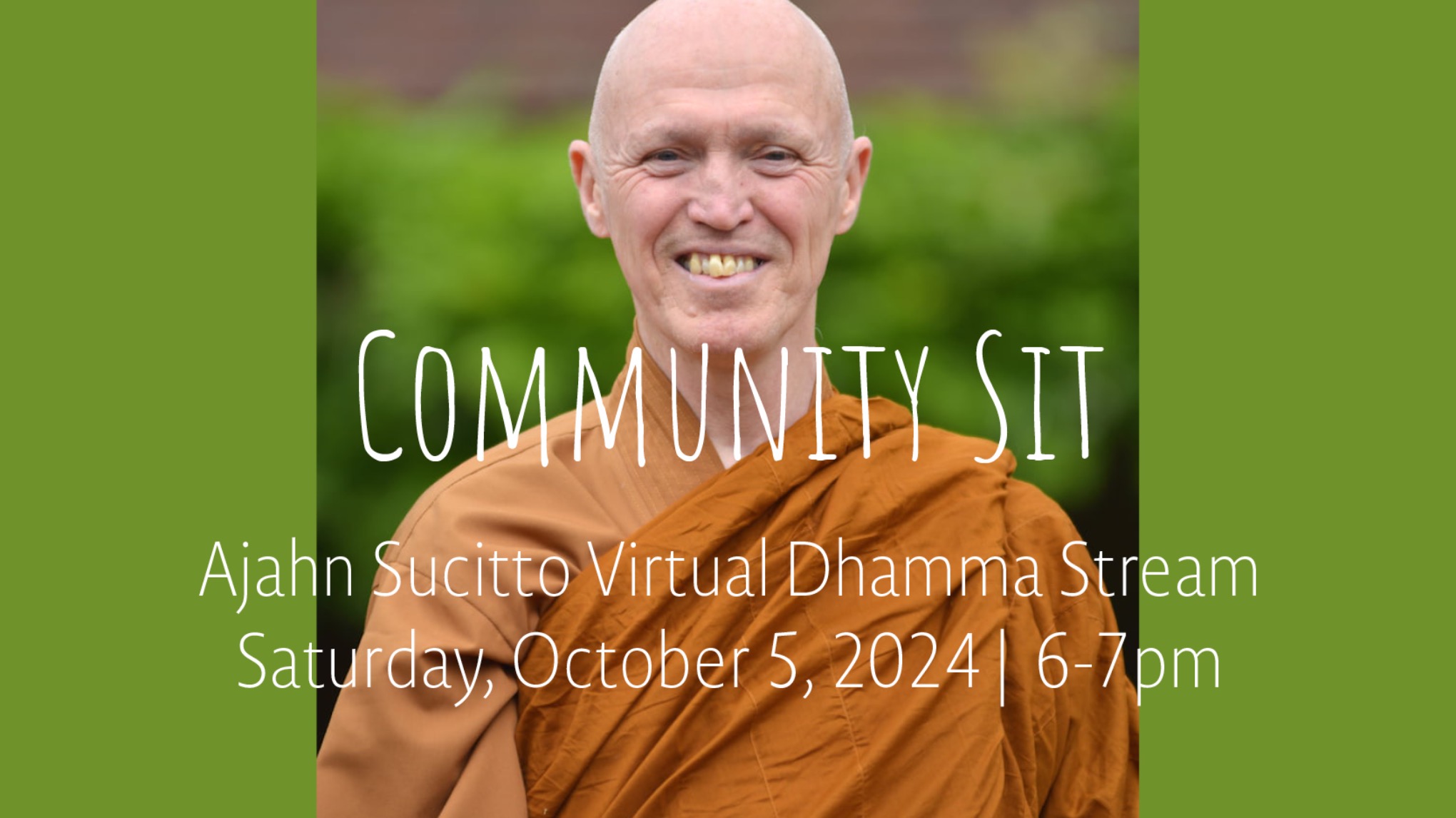 Community Sit: Virtual Dhamma Stream | Oct 5