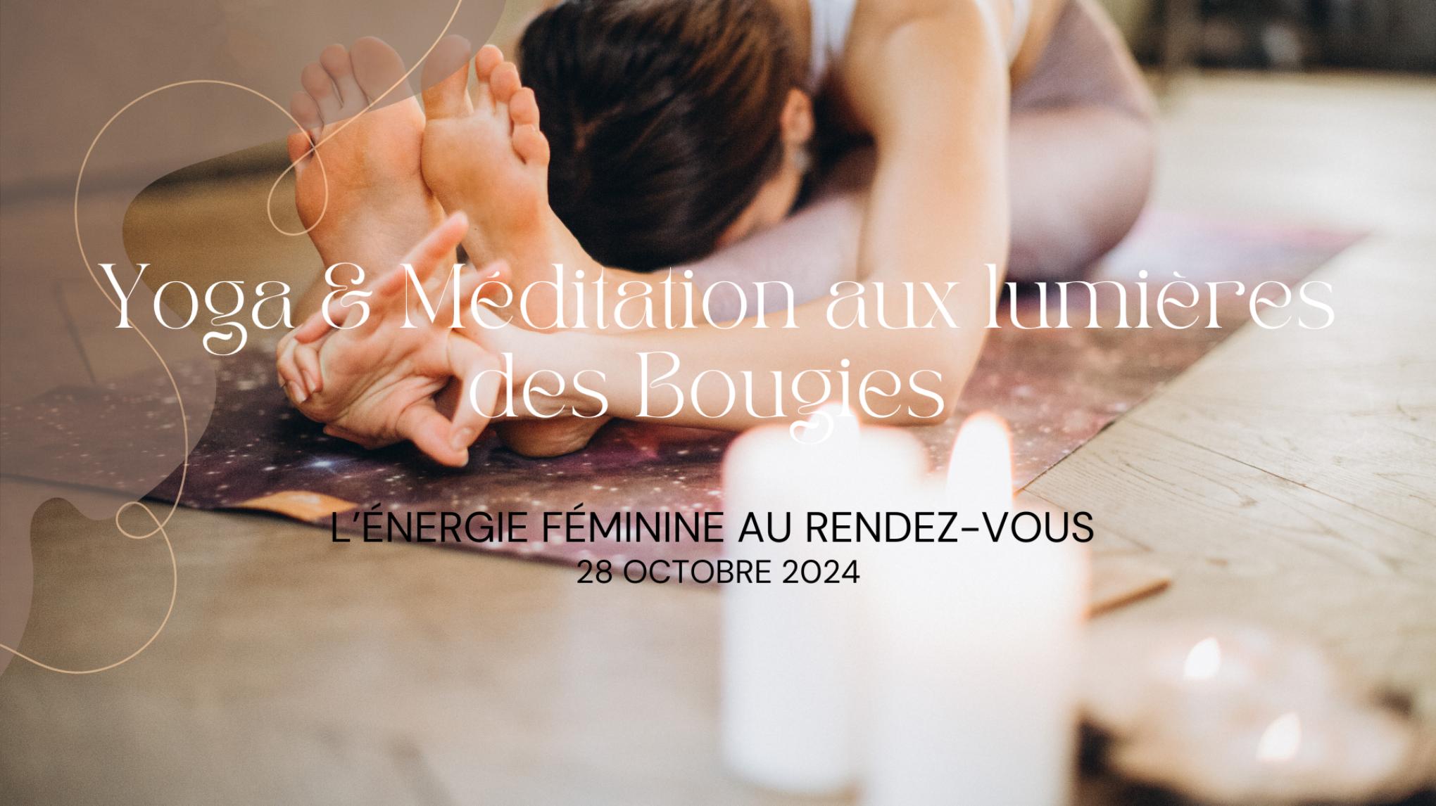 Yoga & Méditation aux lumières des Bougies - Holtzheim