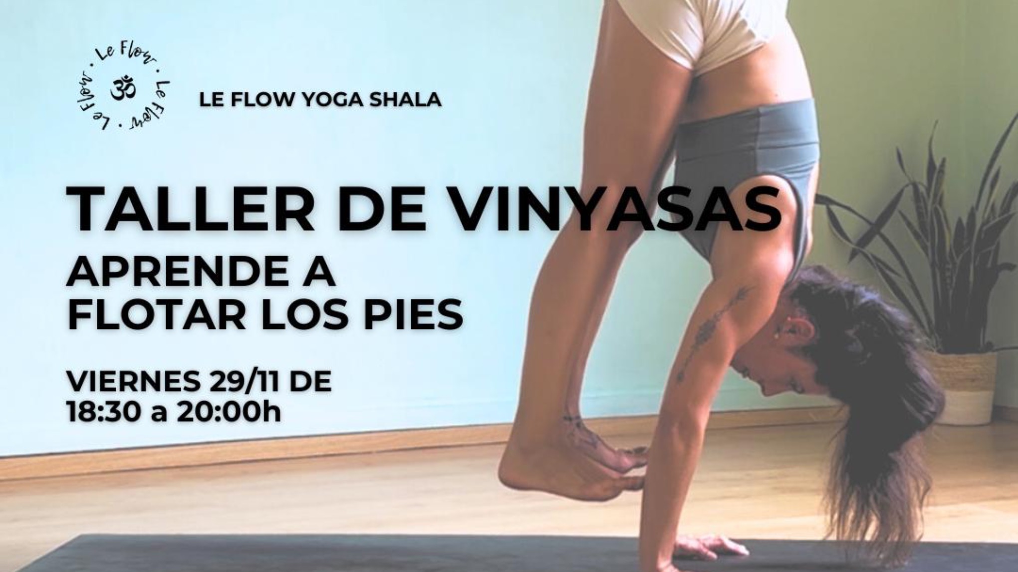 TALLER DE VINYASAS: FLOTAR LOS PIES