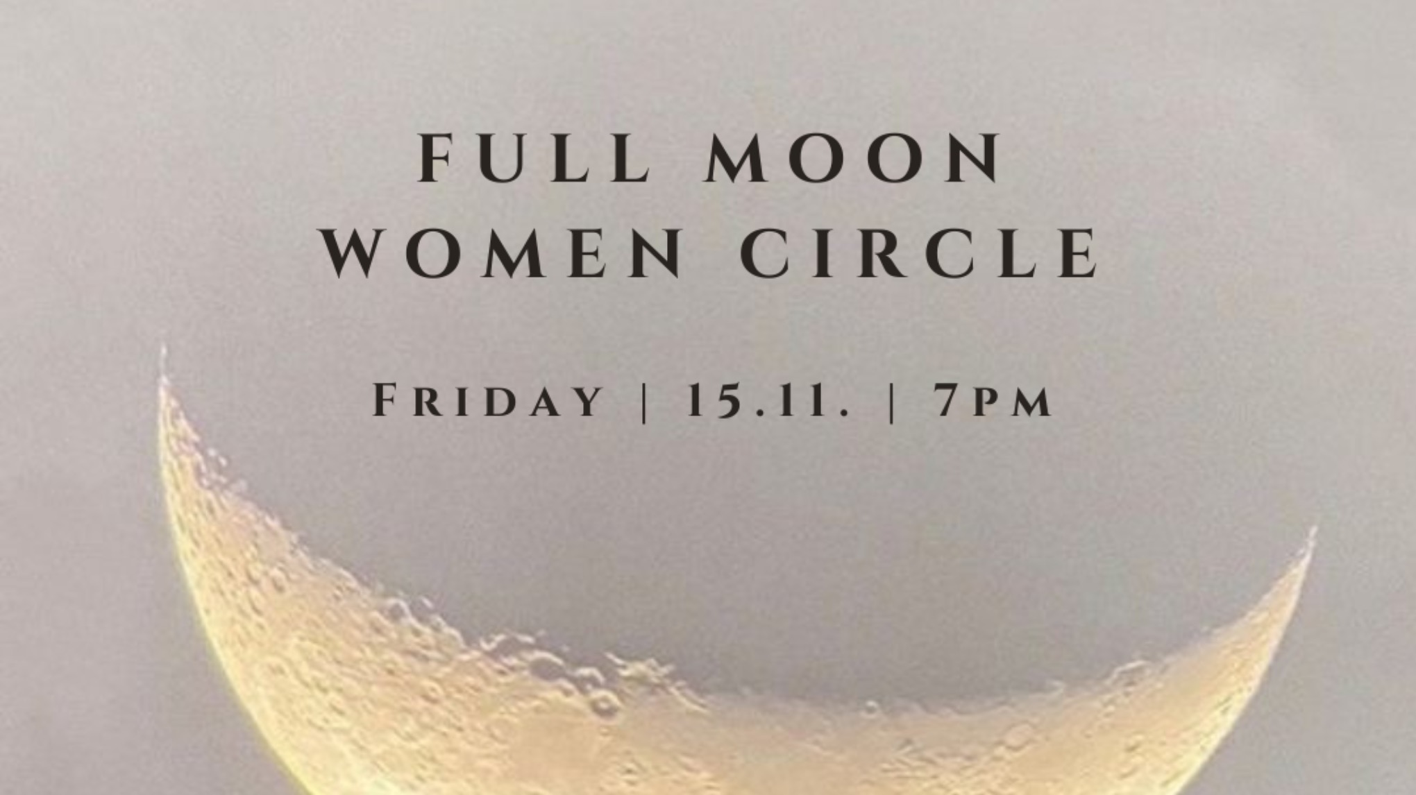 Las Palmas | FULL MOON WOMEN CIRCLE