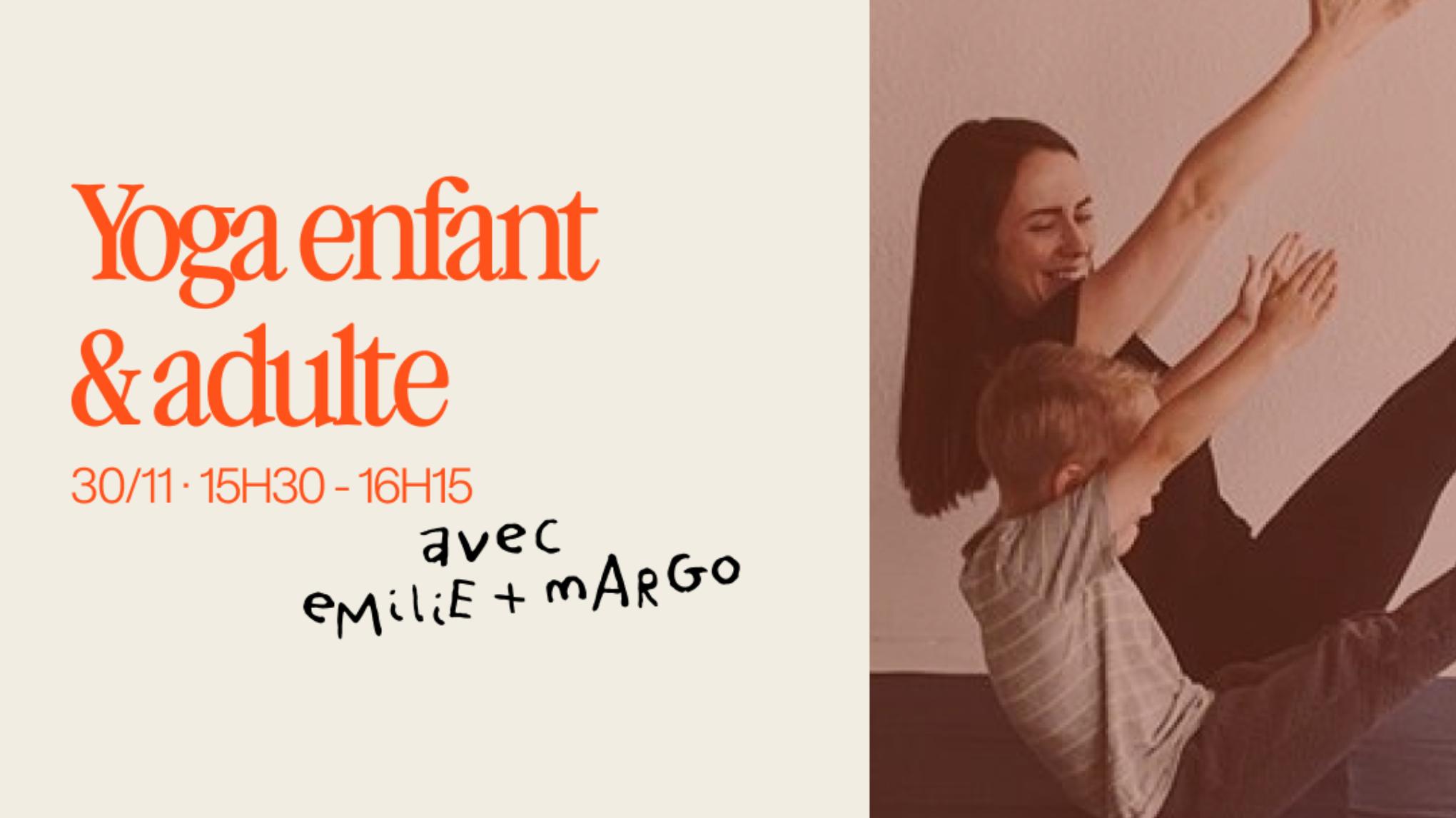 Atelier yoga enfant & adulte - 20€