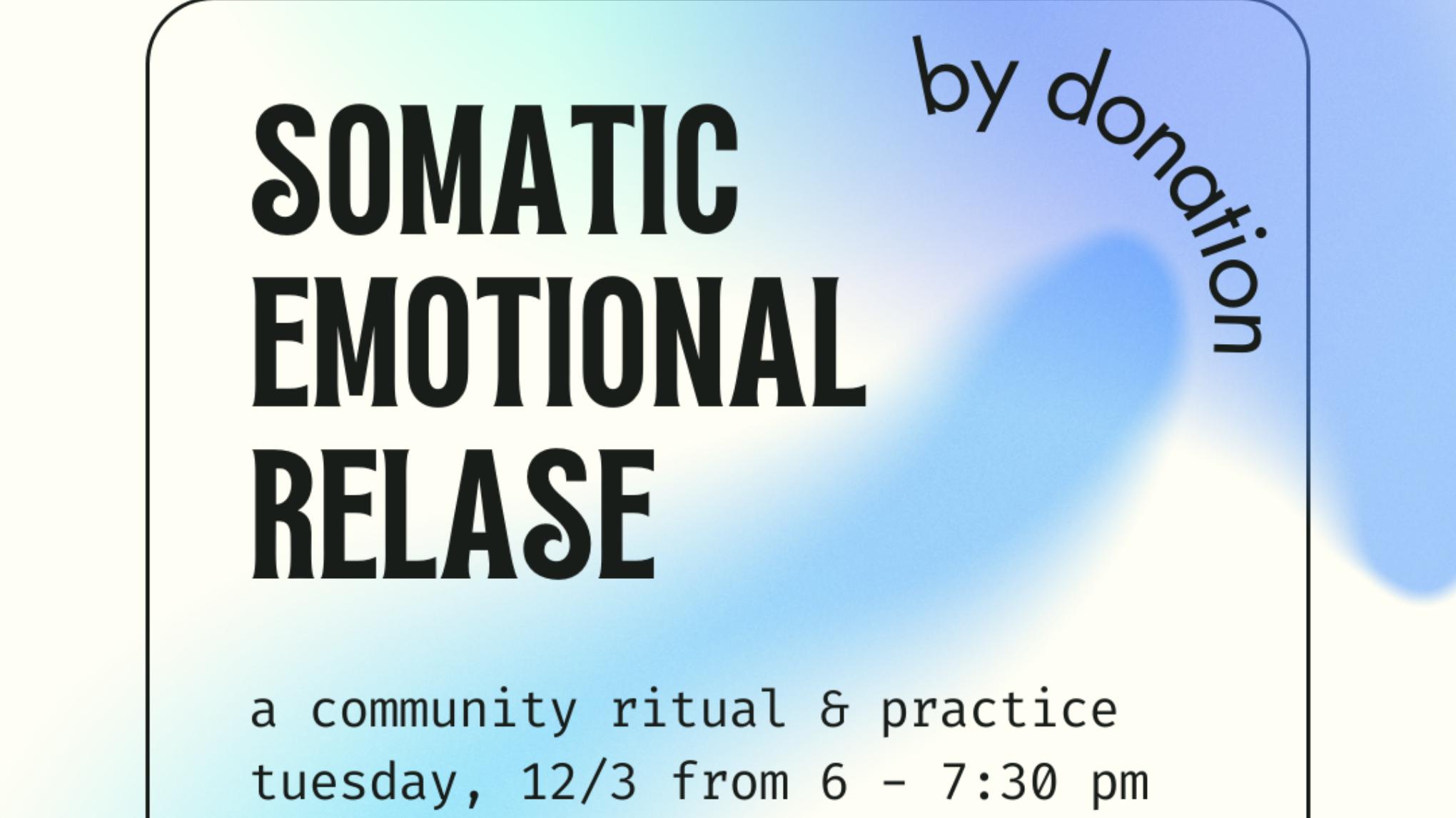 Somatic Emotional Release