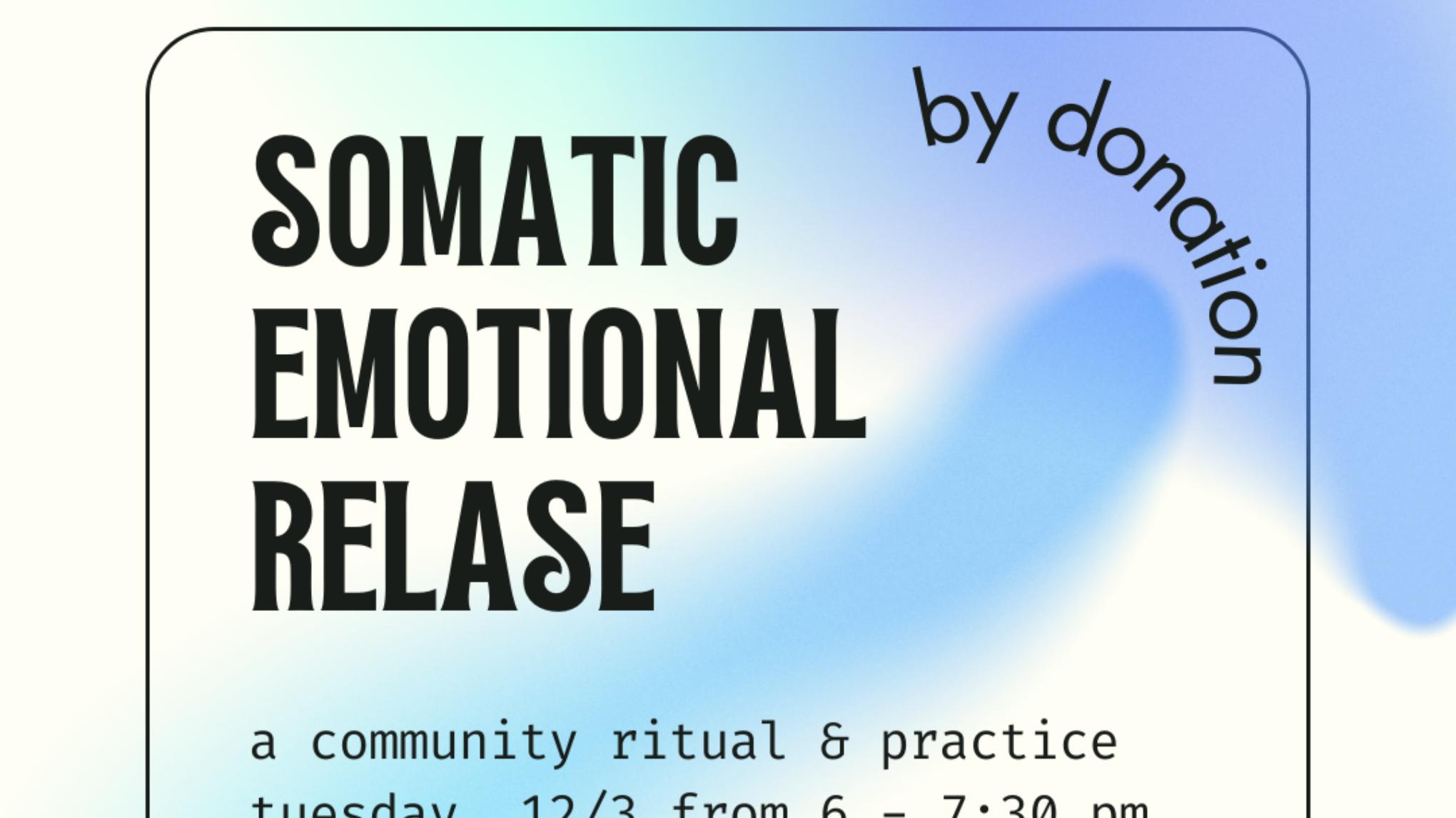 Virtual Somatic Emotional Release