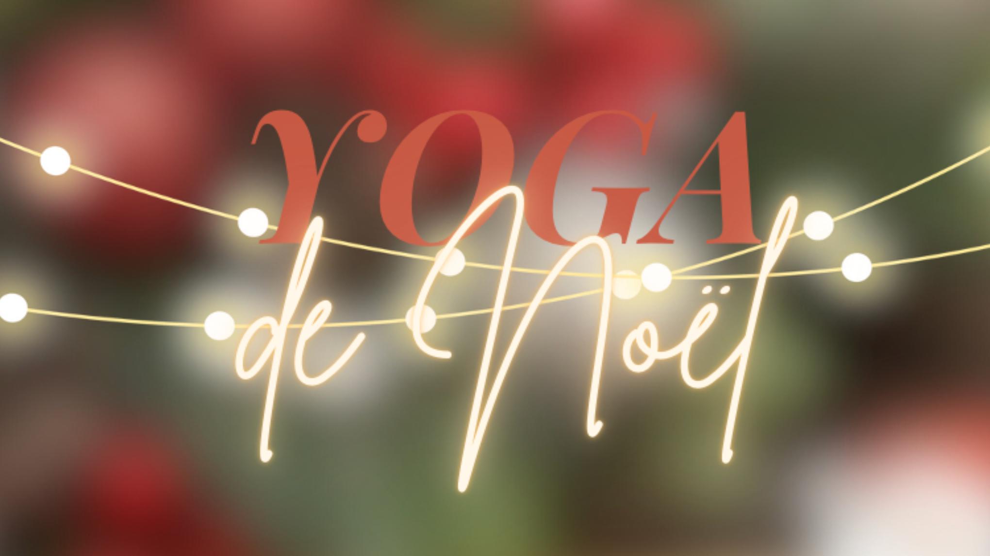 Atelier yoga de Noël 🎄🎅🏻🎁