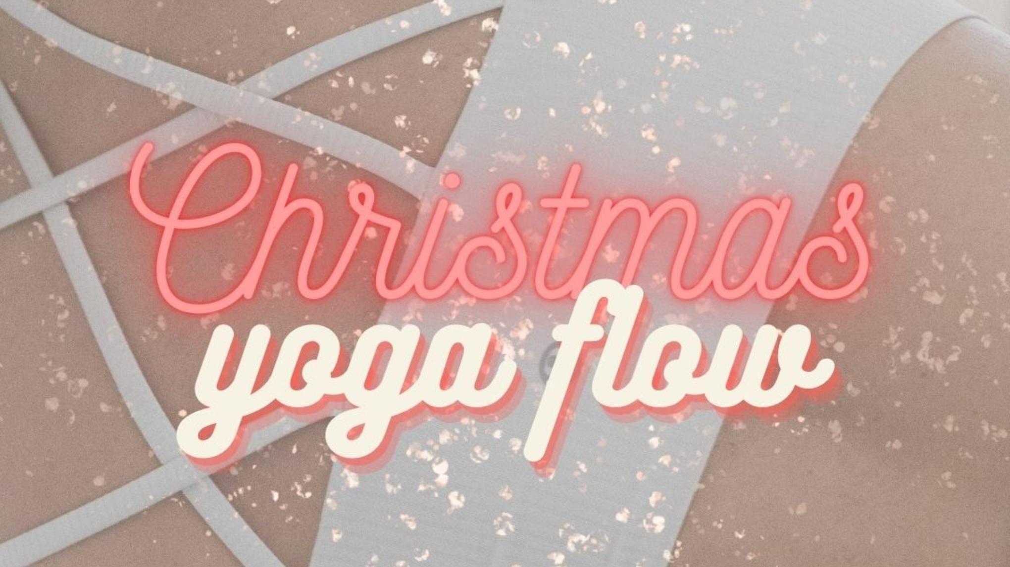 Christmas Yoga Flow 🧑🏼‍🎄❤️🎄